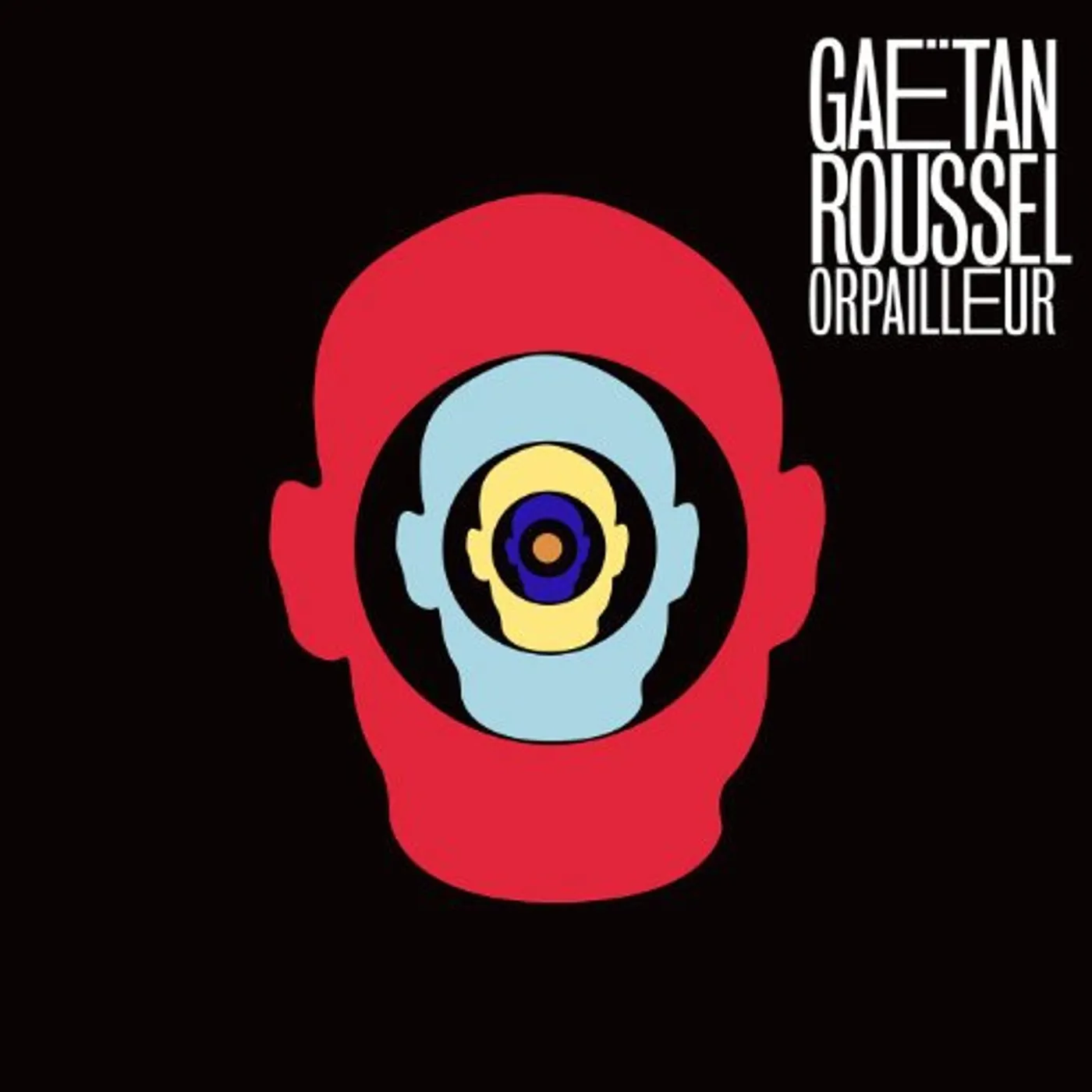 Gaëtan Roussel Orpailleur Vinyl Record