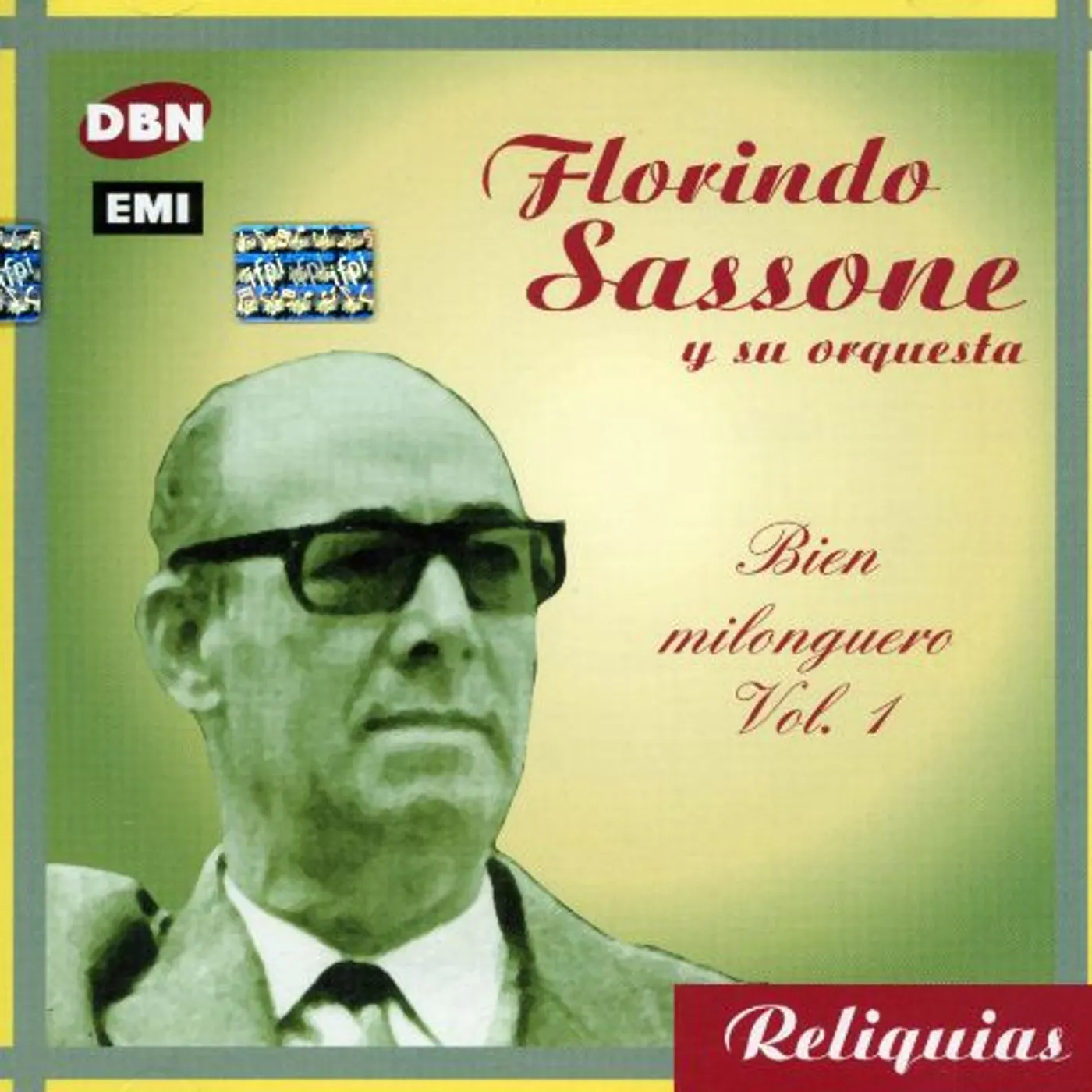 Florindo Sassone BIEN MILONGUERO VOL.1 CD
