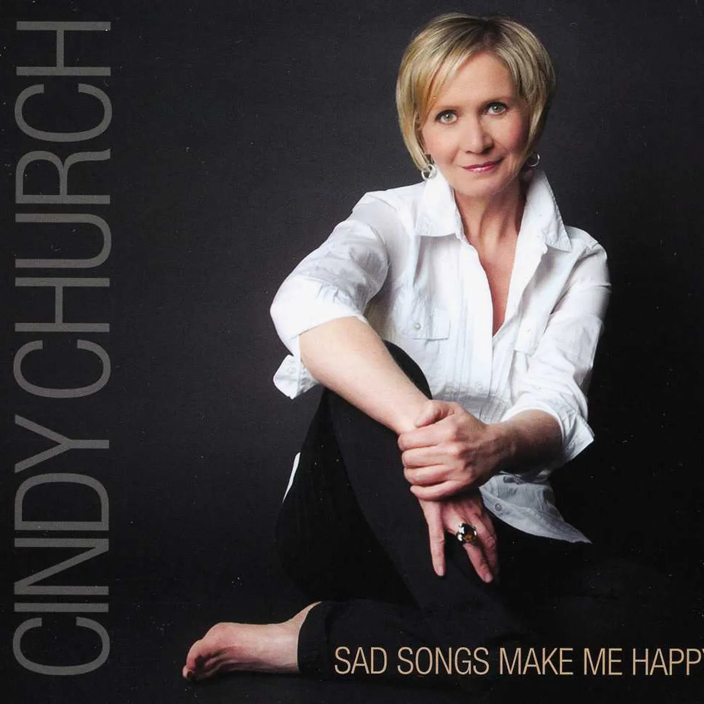 Cindy Church SAD SONGS MAKE ME HAPPY CD