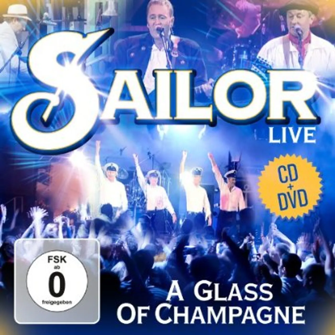 Sailor LIVE A GLASS OF CHAMPAGNE CD