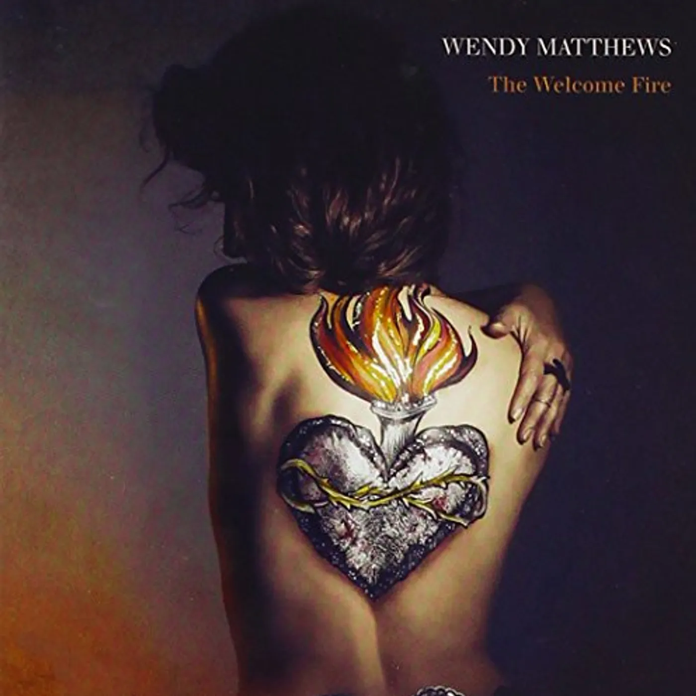 Wendy Matthews WELCOME FIRE THE CD