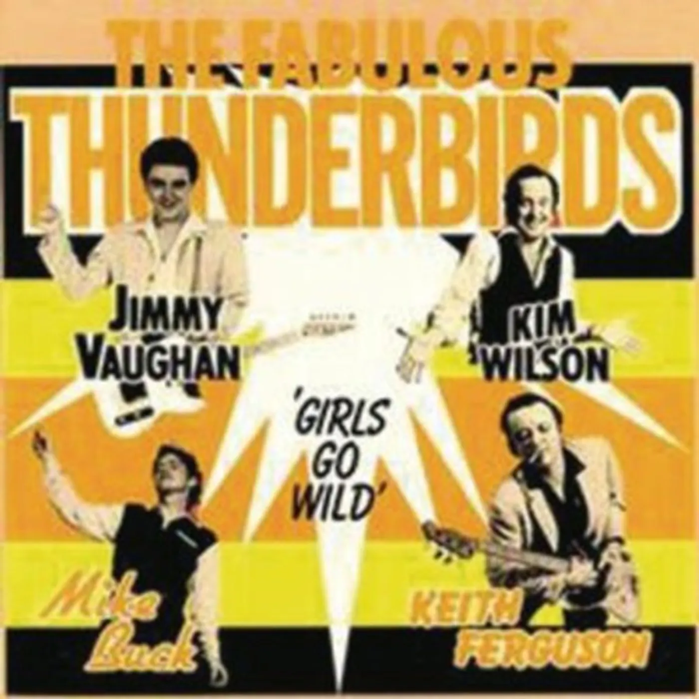The Fabulous Thunderbirds GIRLS GO WILD CD