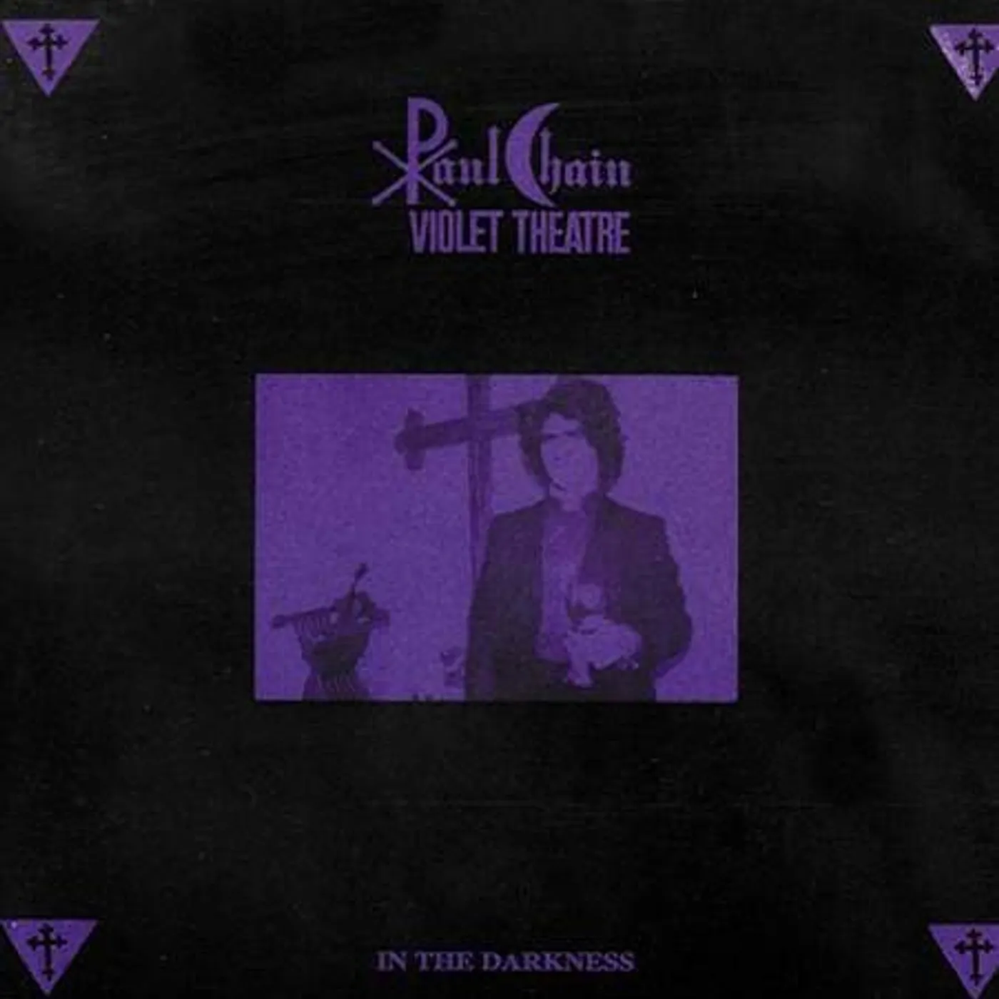 Paul Chain Violet Theatre IN THE DARKNESS/VIOLET VINYL Vinyl Record