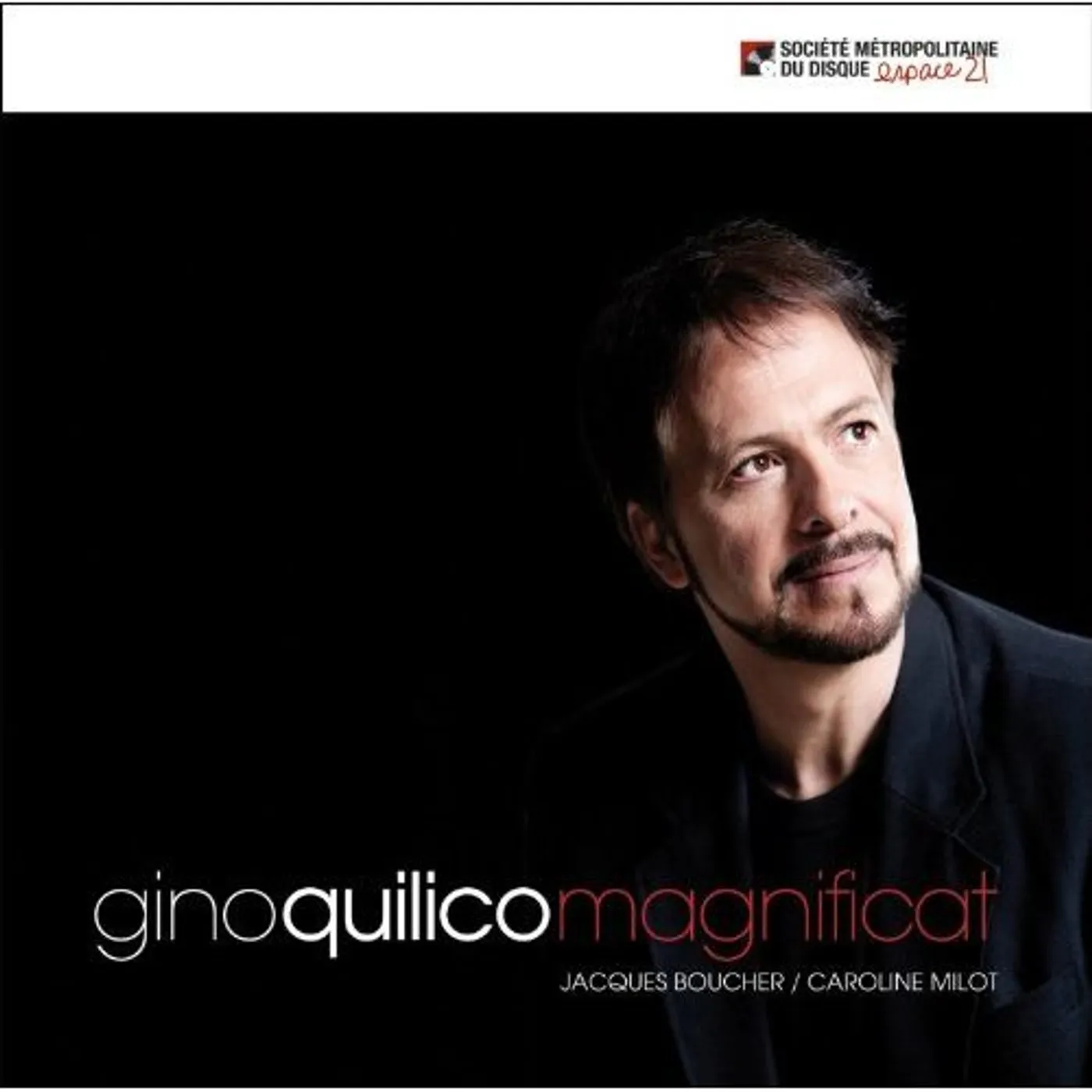 Gino Quilico MAGNIFICAT CD