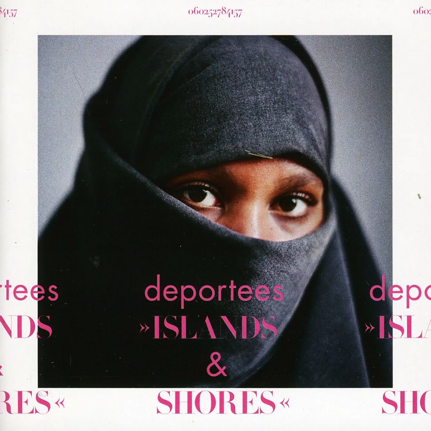 Deportees ISLANDS & SHORES CD