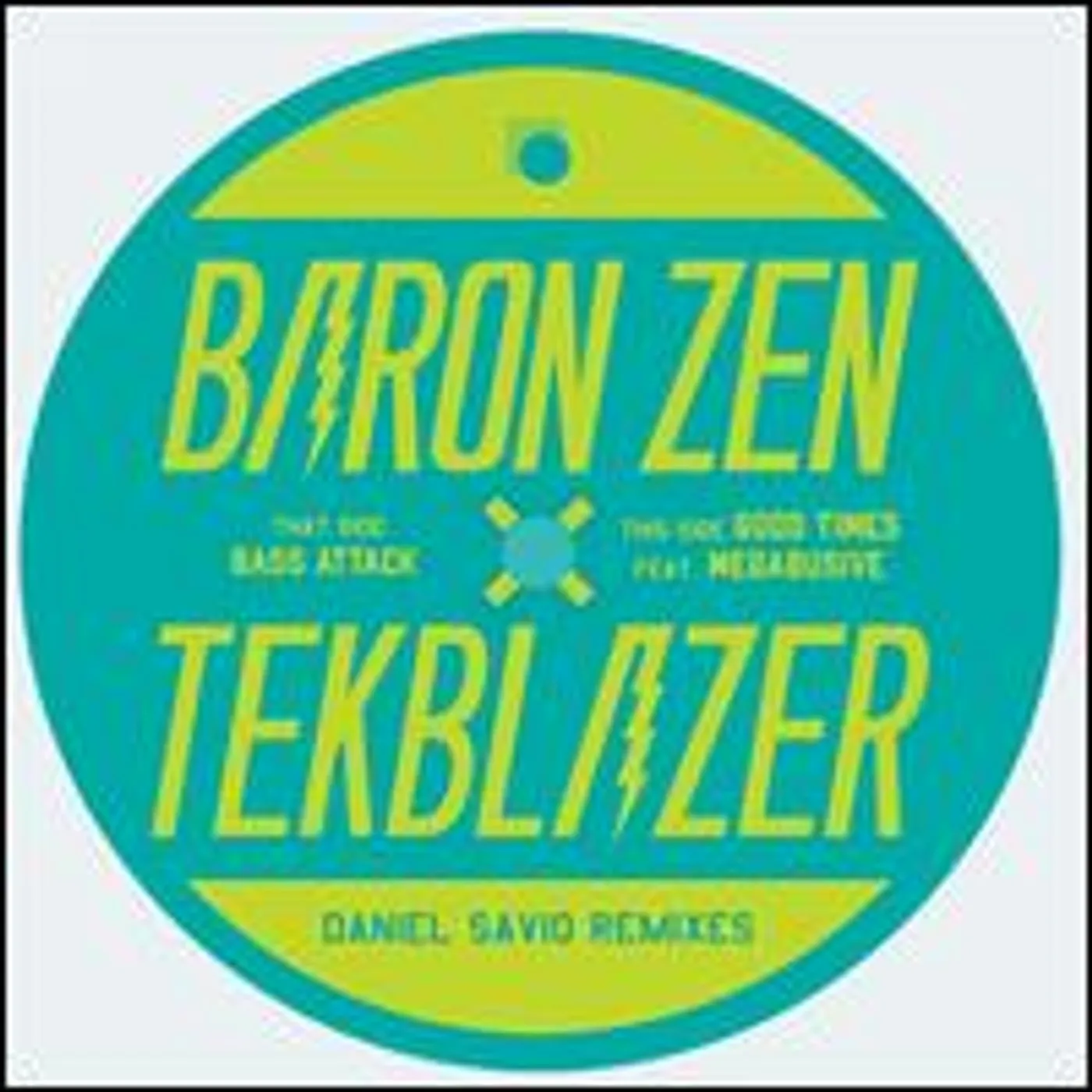 Baron Zen & Tekblazer BASS ATTACK/GOOD TIMES Vinyl Record
