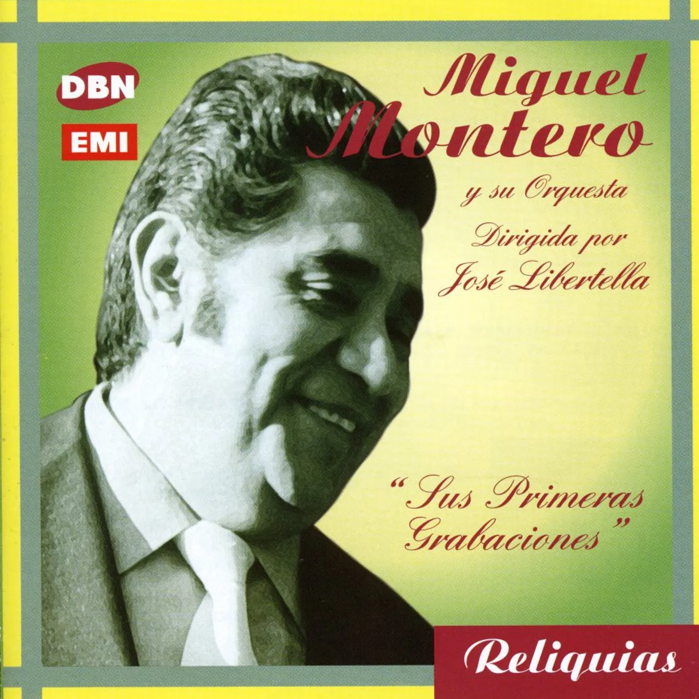 Miguel Montero SUS PRIMERAS GRABACIONES SOLISTA CD