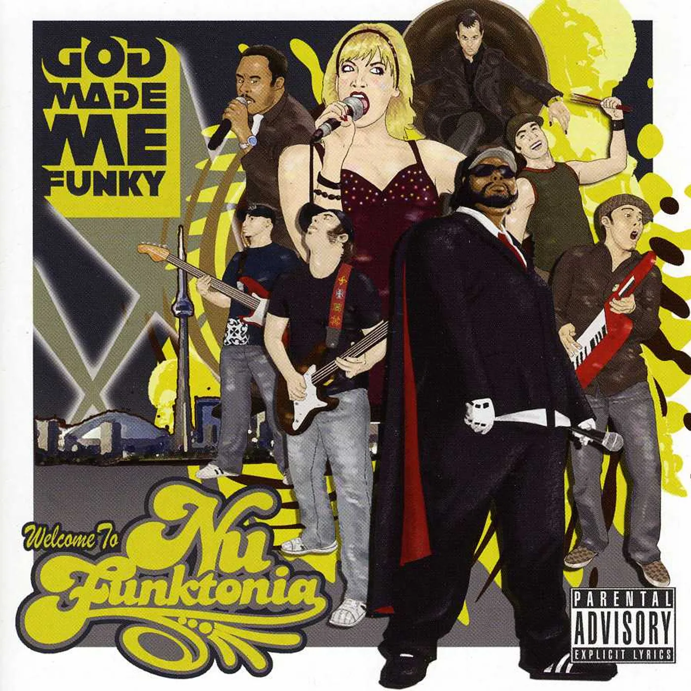 God Made Me Funky WELCOME TO NU FUNKTONIA CD