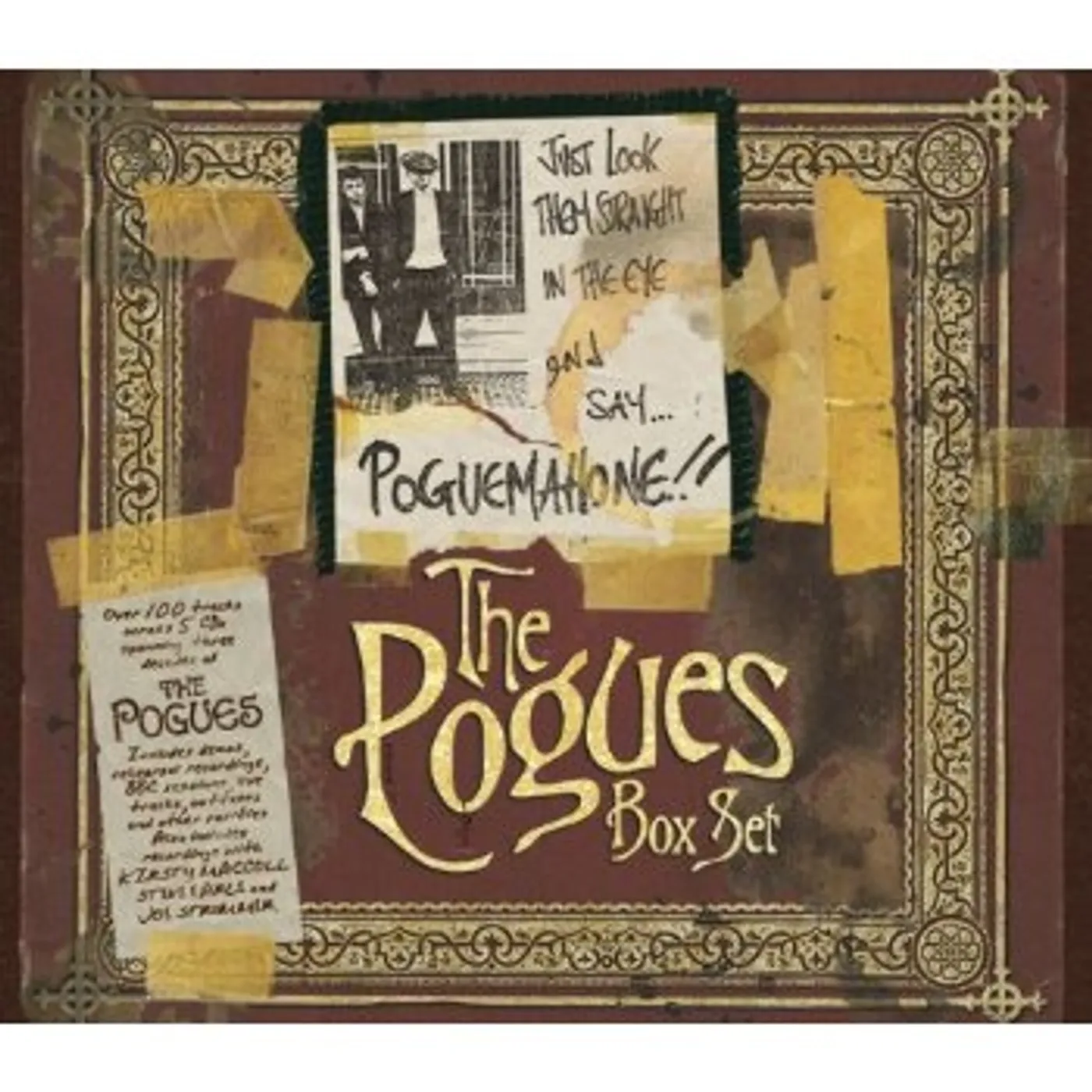 The Pogues JUST LOOK THEM STRAIGHT IN THE EYE & SAY POGUE.. CD