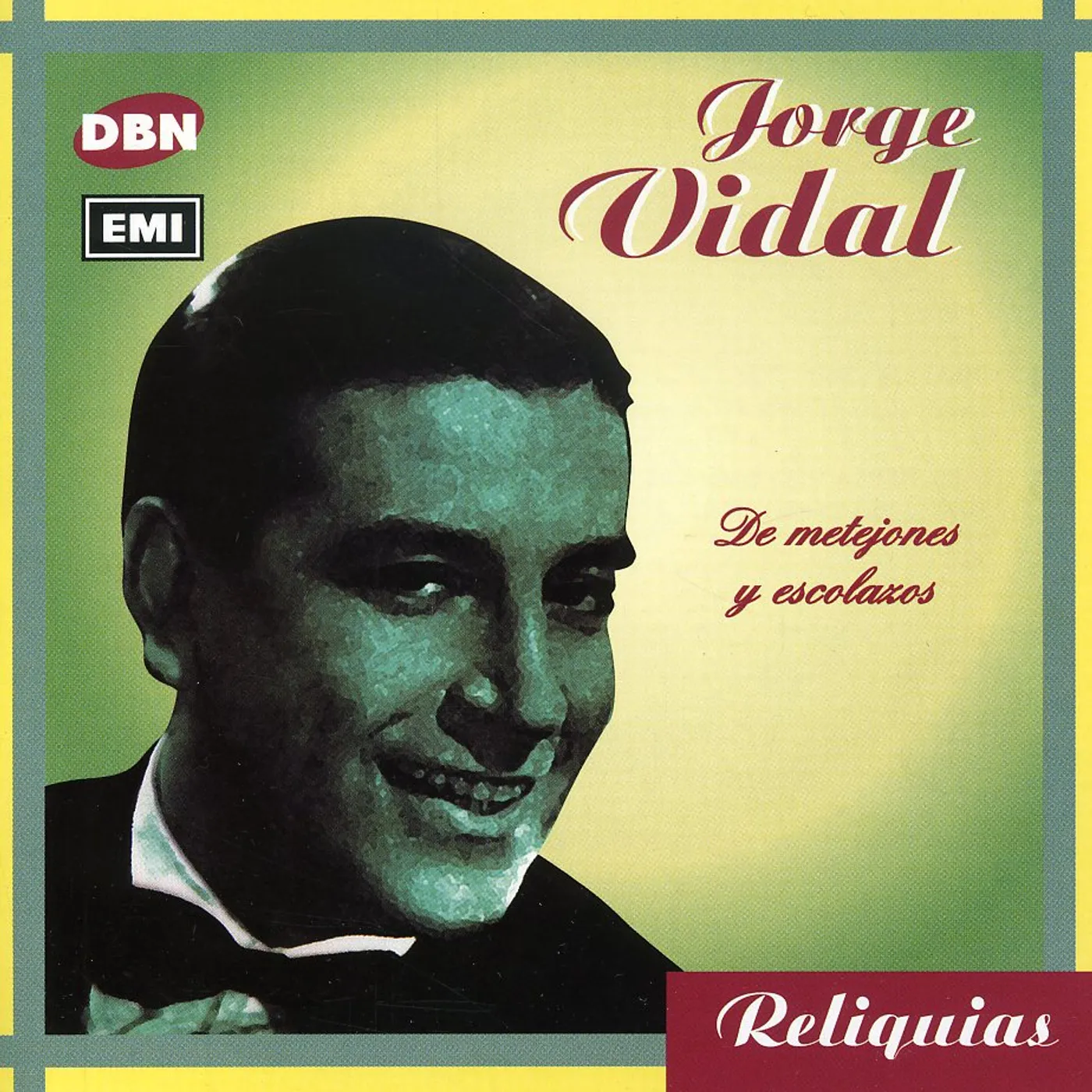 Jorge Vidal DE METEJONES Y ESCOLAZOS CD