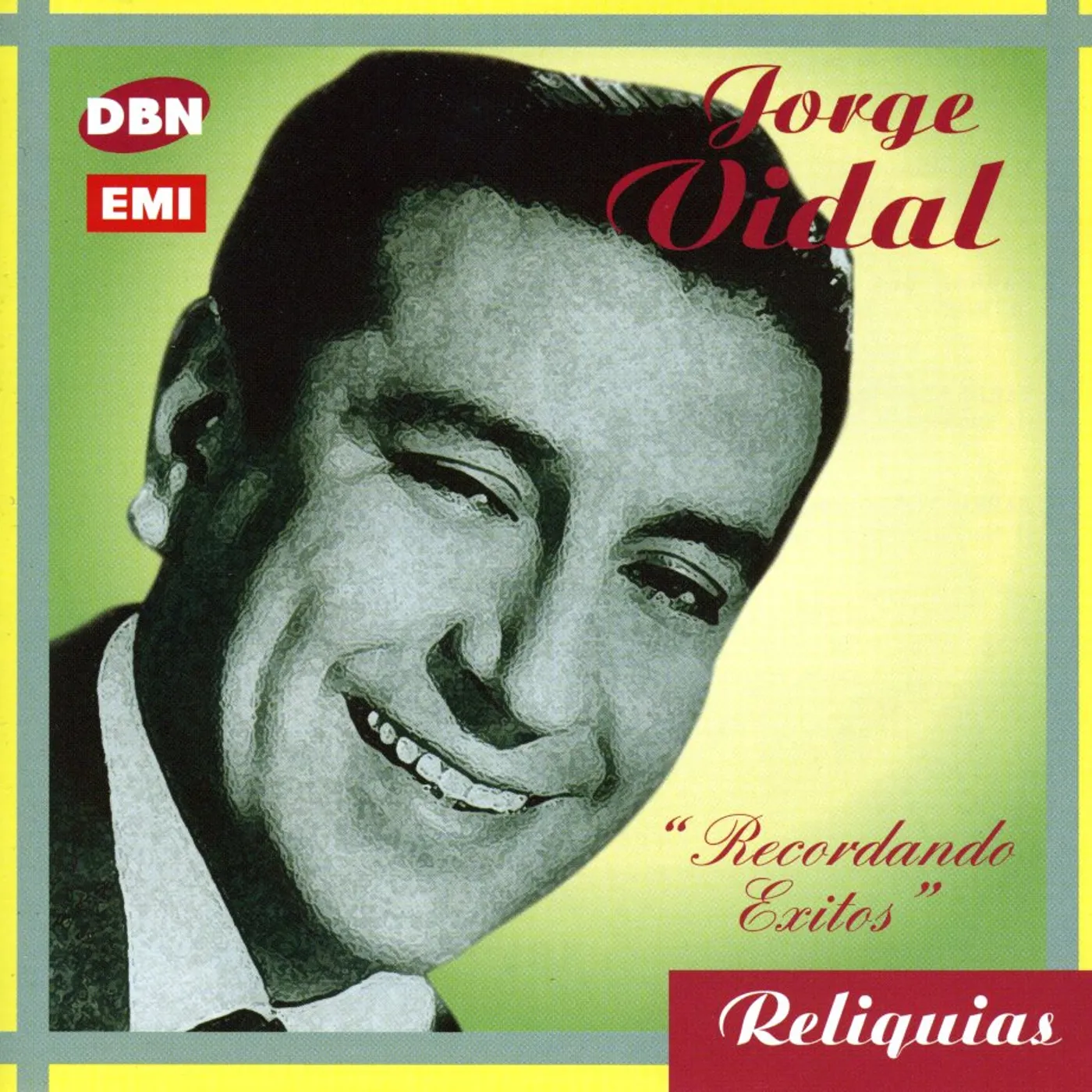Jorge Vidal RECORDANDO EXITOS CD
