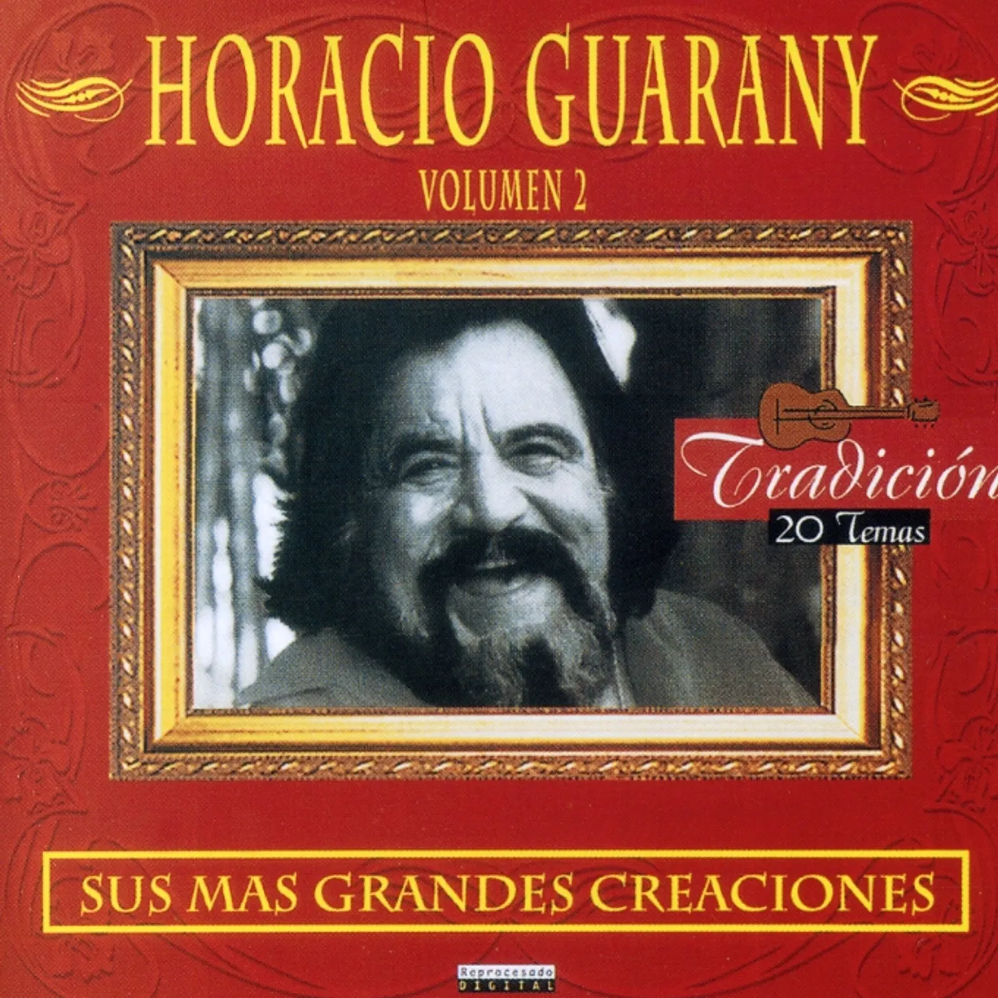 Horacio Guarany VOL. 1-SUS MAS GRANDES CREACIONES CD