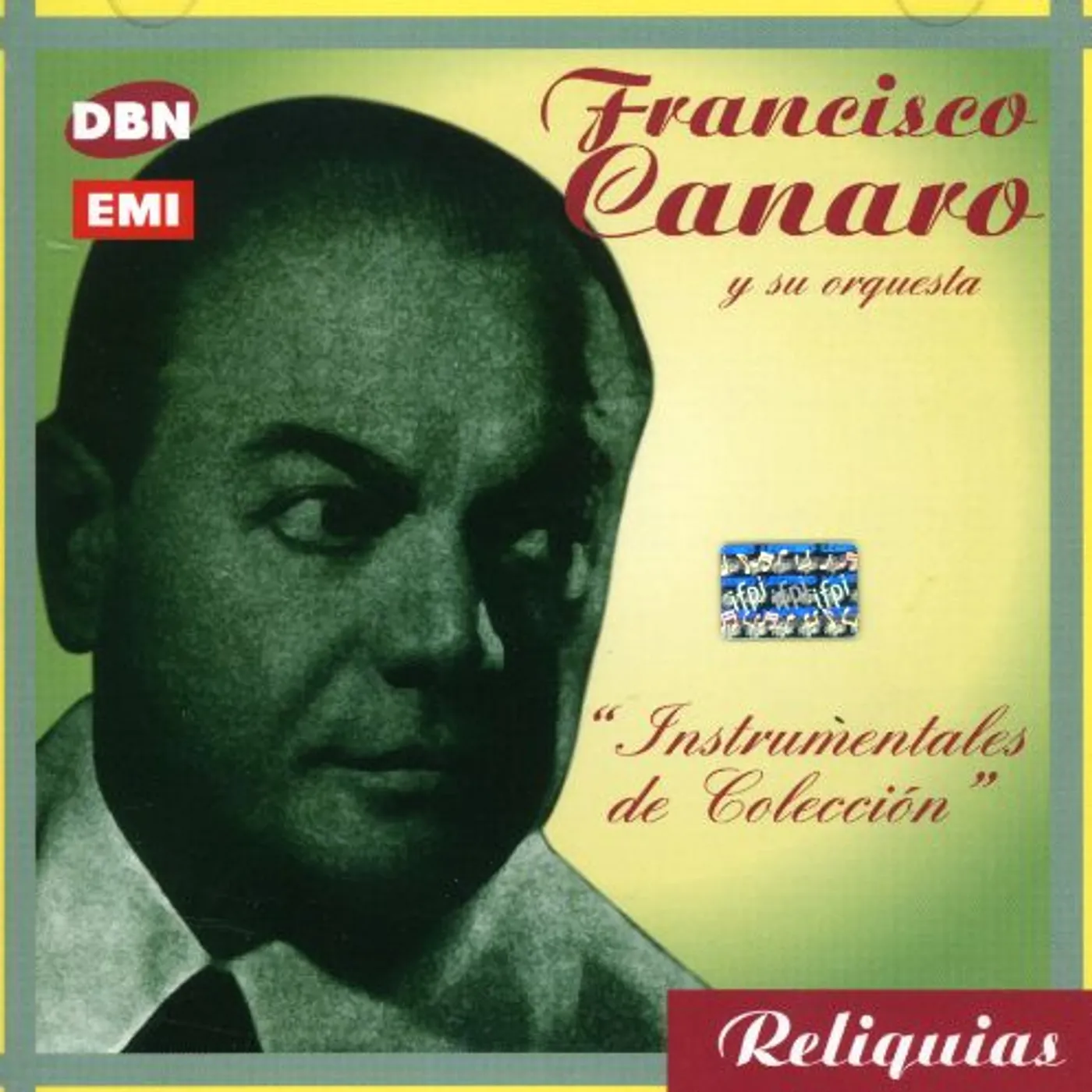 Francisco Canaro INSTRUMENTALES DE COLECCION CD