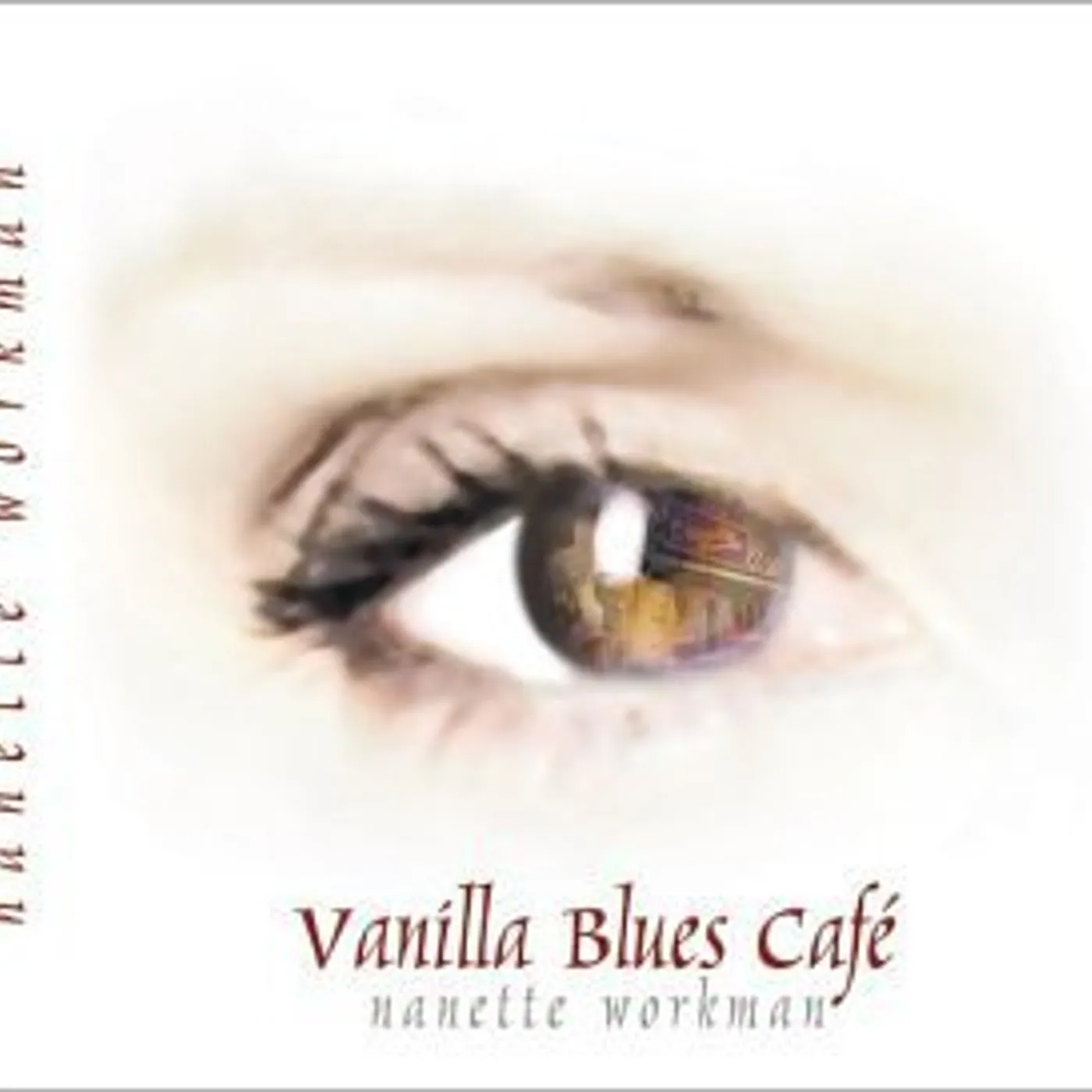 Nanette Workman VANILLA BLUES CAFE CD