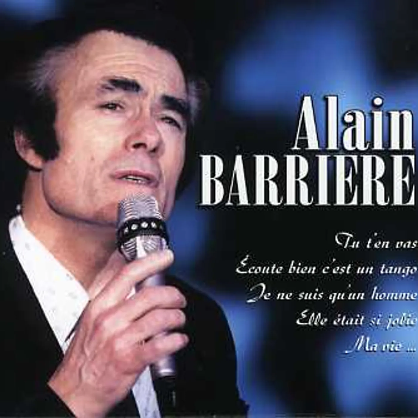 Alain Barrière PLUS GRANDES CHANSONS CD