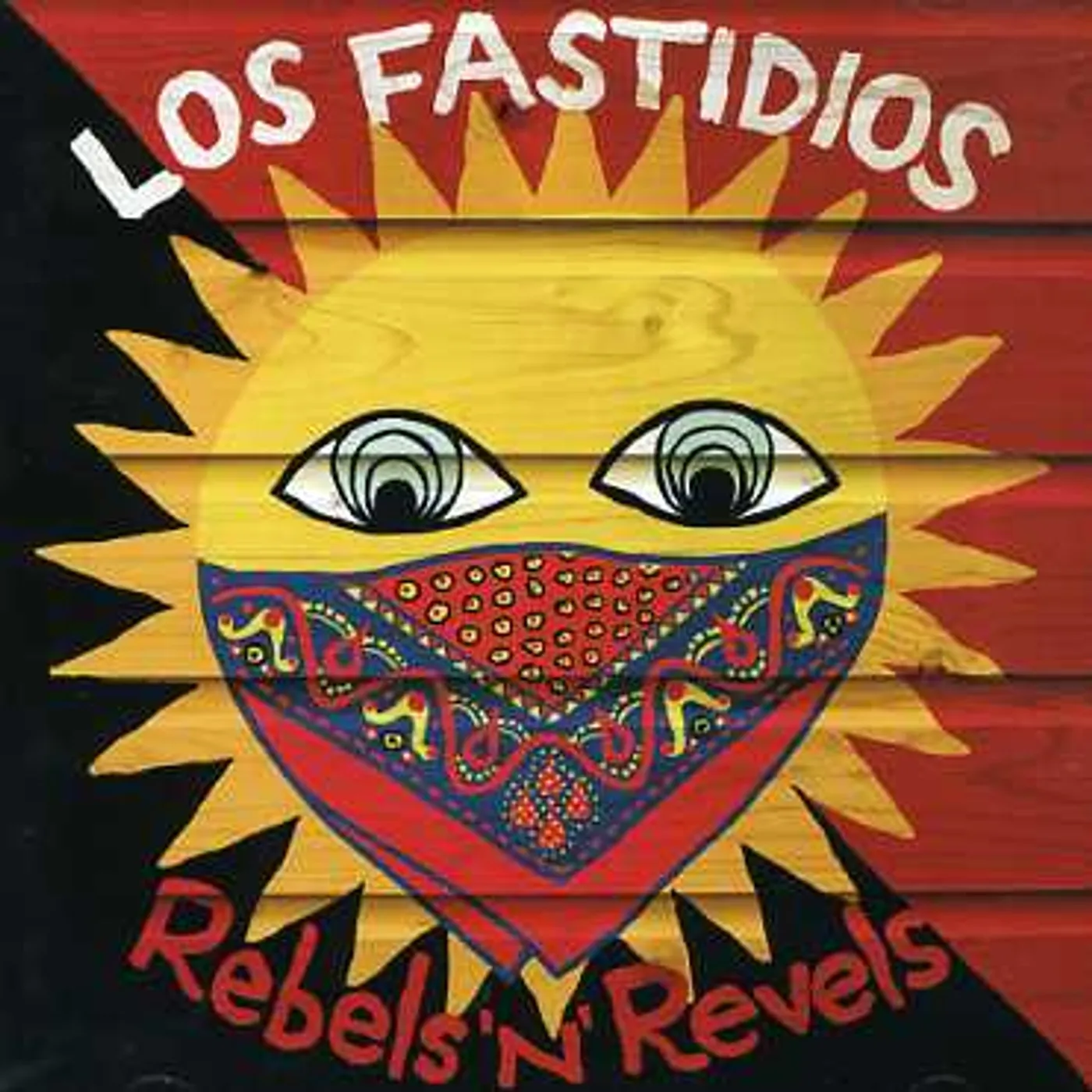 Los Fastidios REBELS 'N' REVELS CD