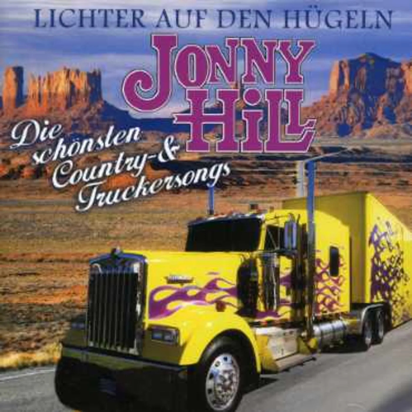 Jonny Hill LICHTER AUF DEN HUEGELN-D CD