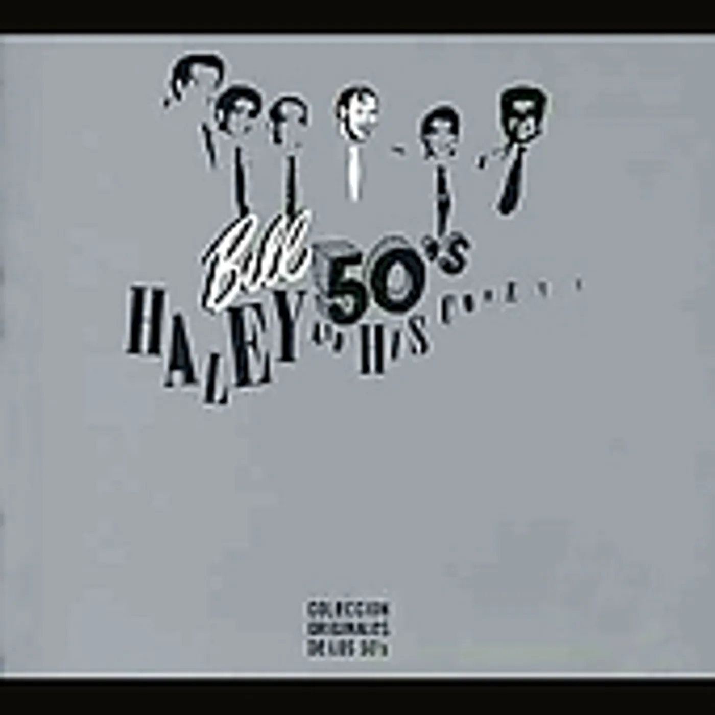 Bill Haley & His Comets 50'S CD