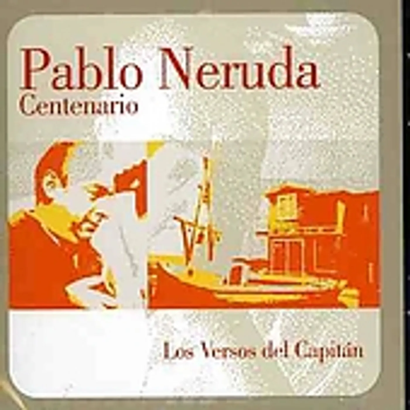 Pablo Neruda POEMAS DE AMOR Y MUSICA (POR EDGARDO SUAREZ) CD
