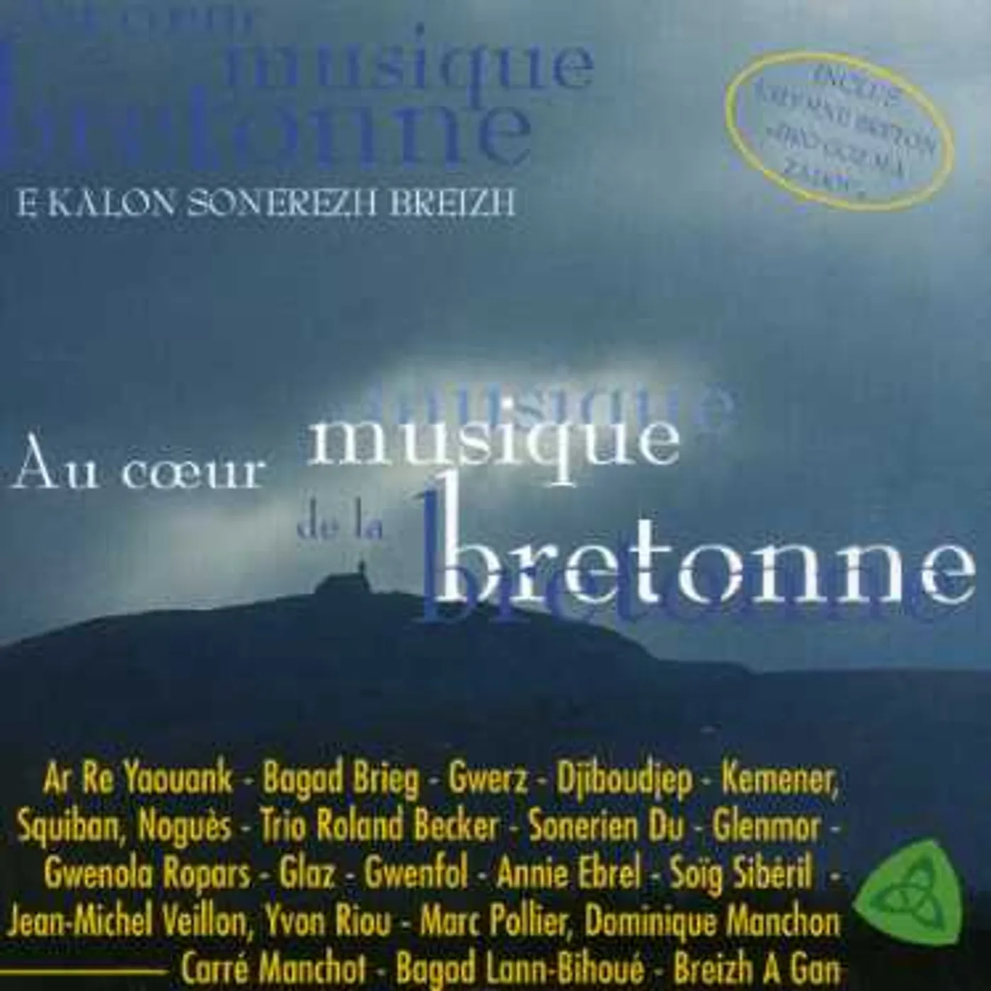 Bretagne VOL. 1-AU COEUR DE LA MUSIQUE BRETONNE CD