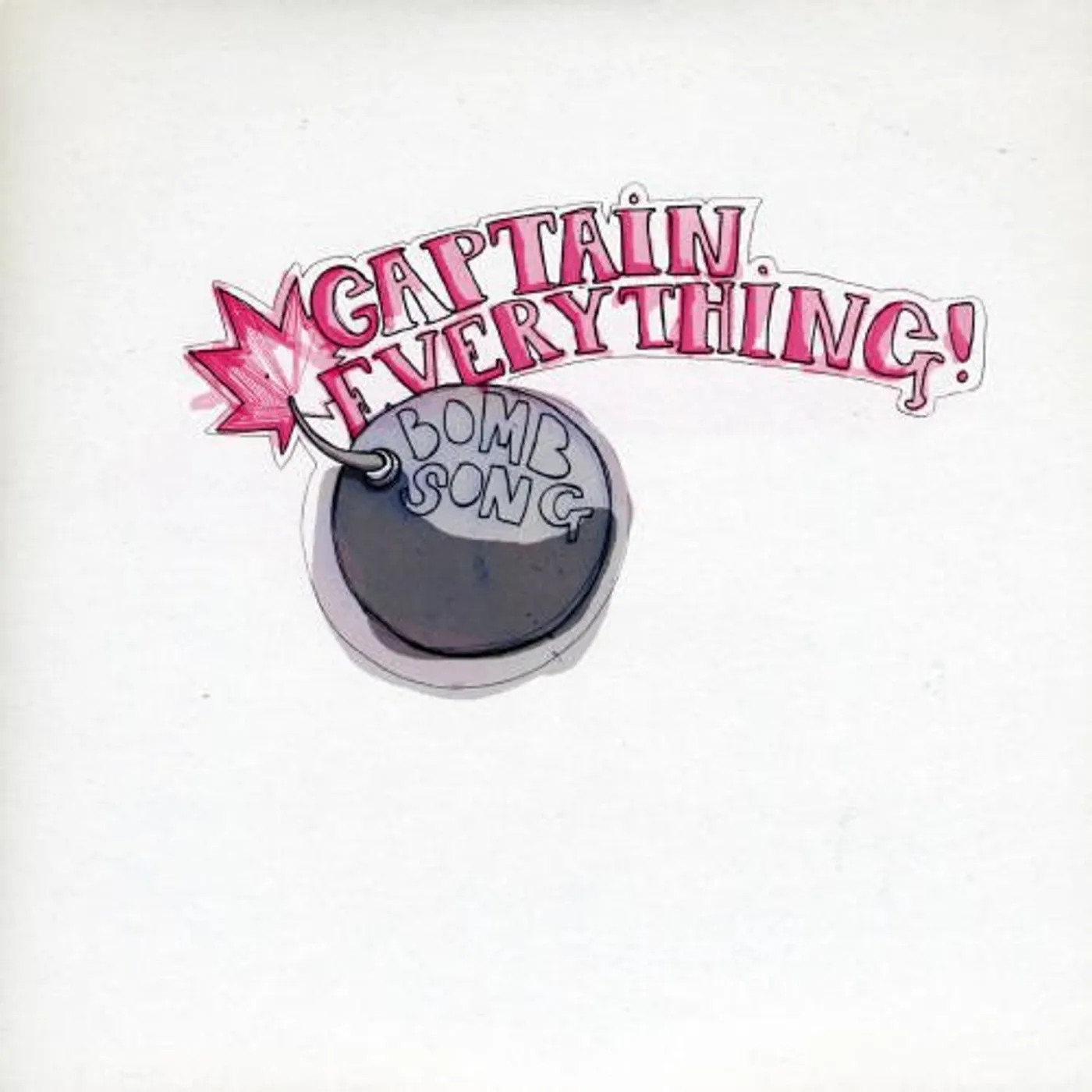 Captain Everything! Bomb Song Vinyl Record