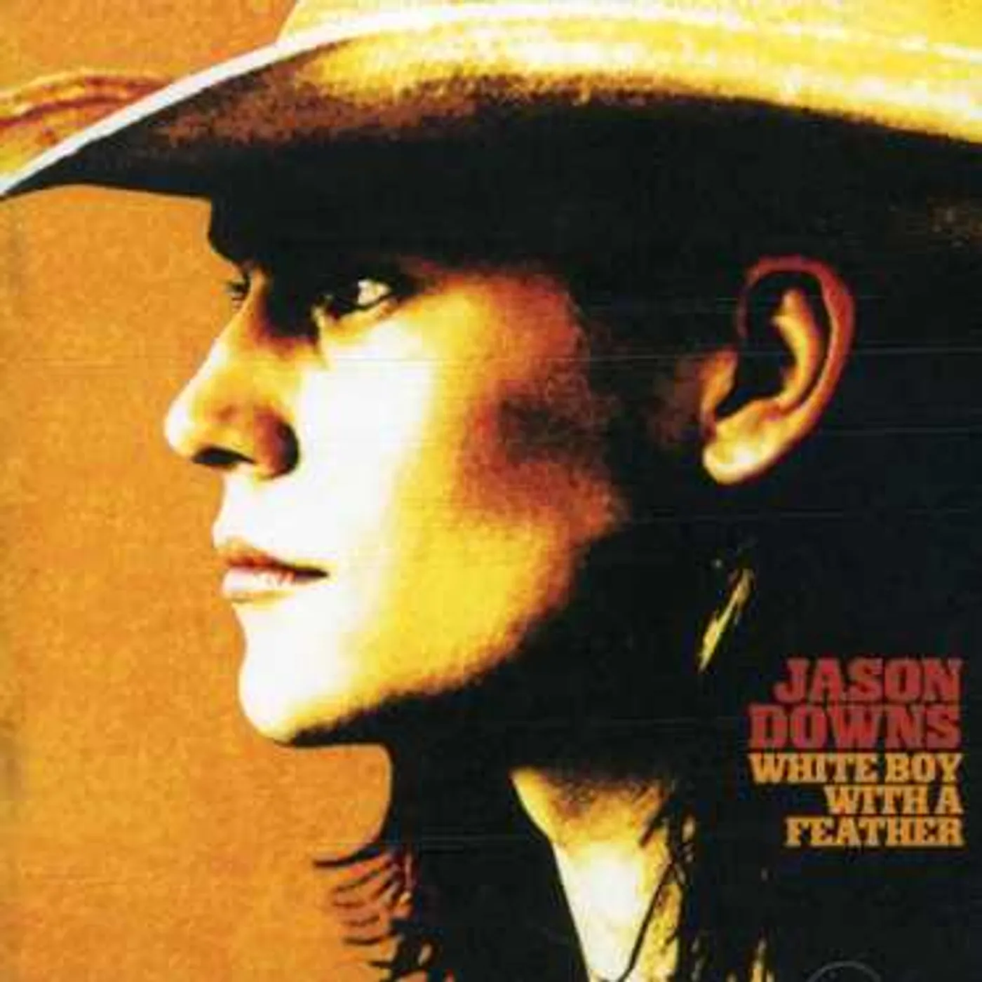 Jason Downs WHITE BOY WITH A FEATHER CD