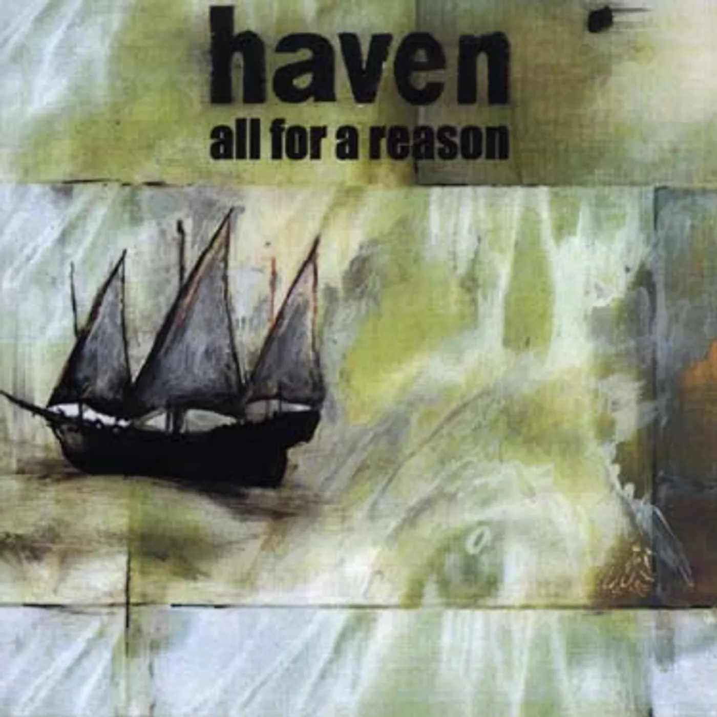 Haven ALL FOR A REASON CD