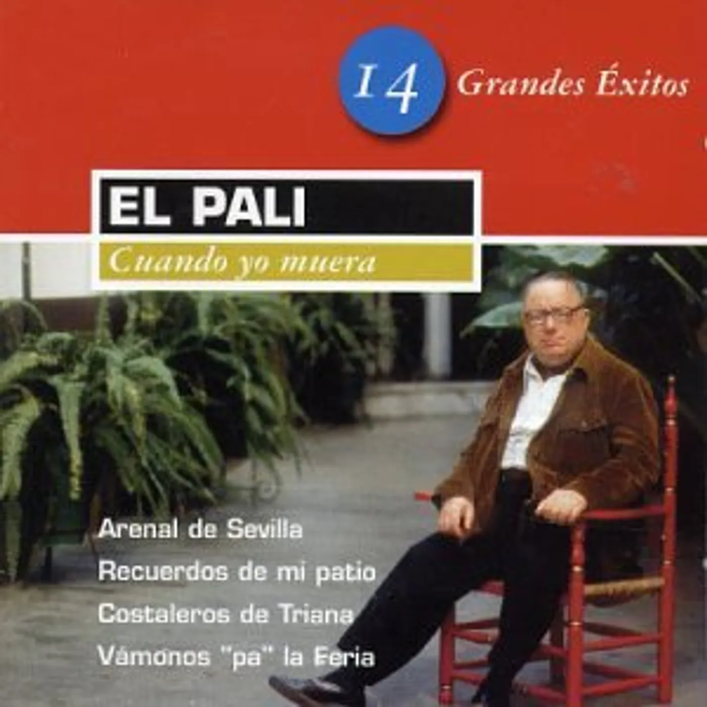 El Pali RECUERDOS DE MI PATIO CD