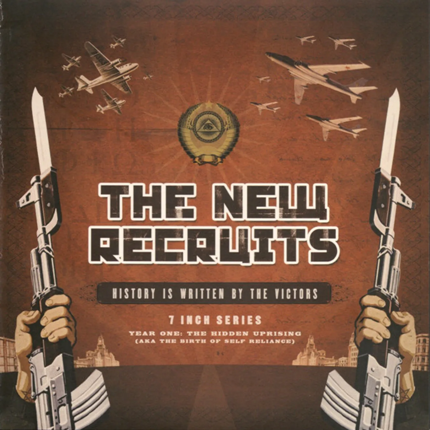New Recruits HISTORY IS WRITTEN BY THE VICTORS Vinyl Record