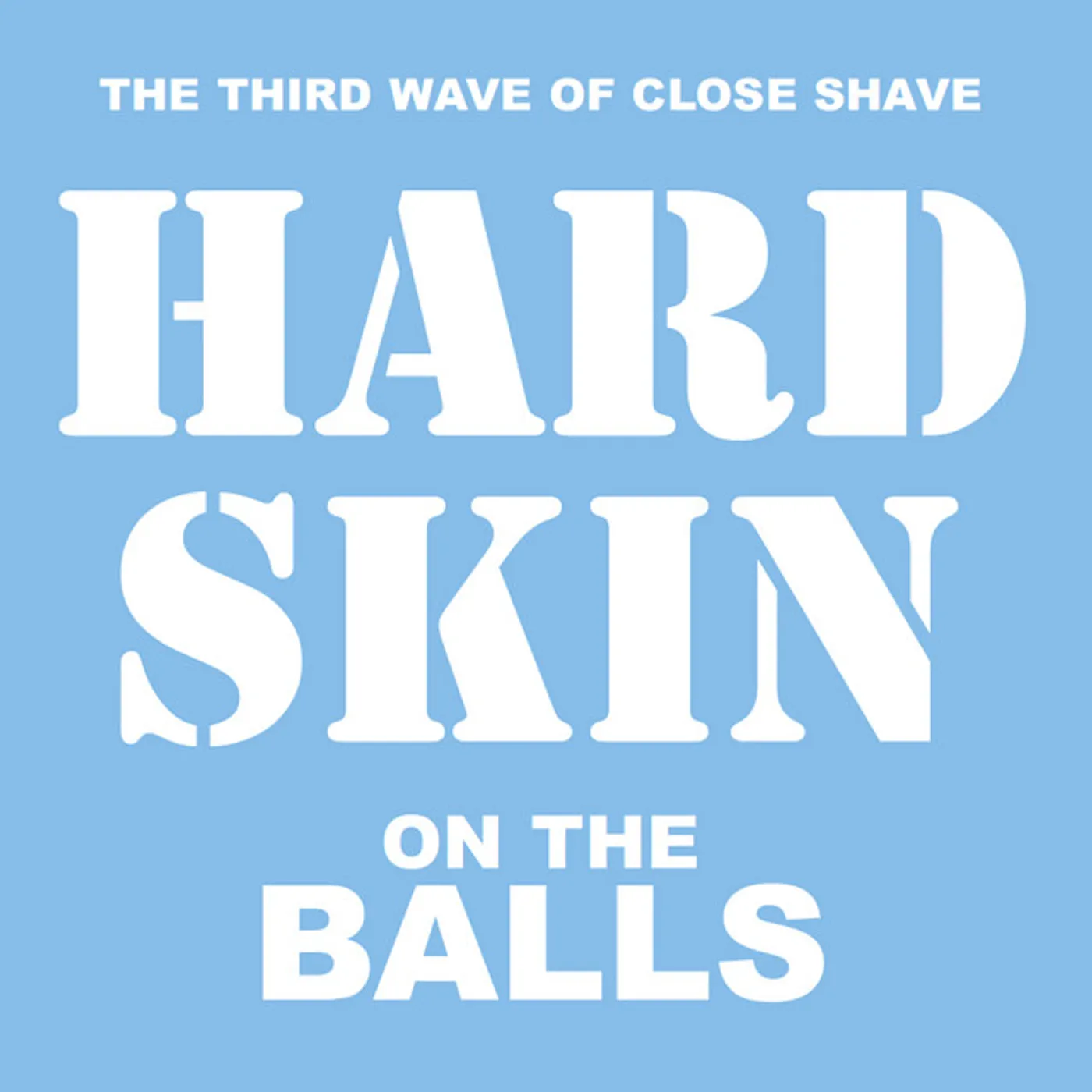 Hard Skin ON THE BALLS (VINYL PICTURE DISC) Vinyl Record