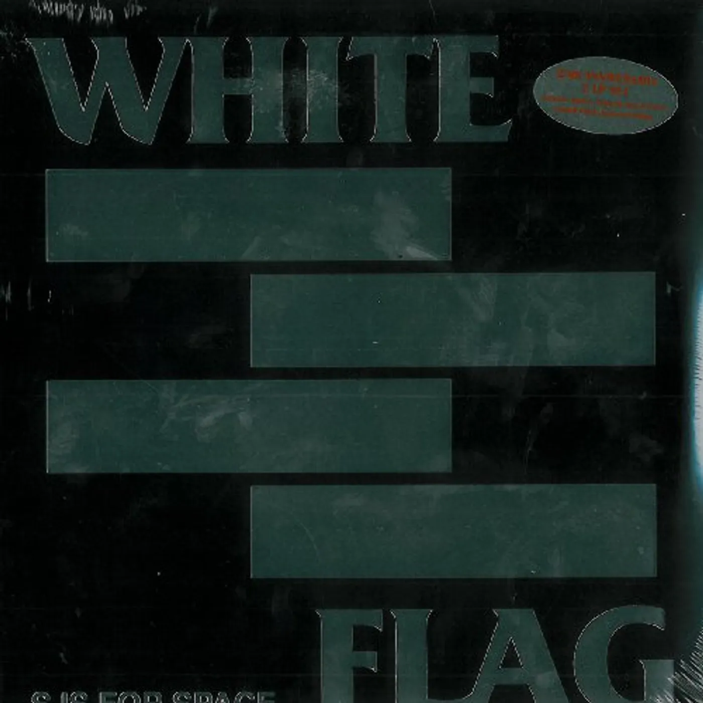 White Flag S IS FOR SPACE-25TH ANNIVERSARY EDITION Vinyl Record