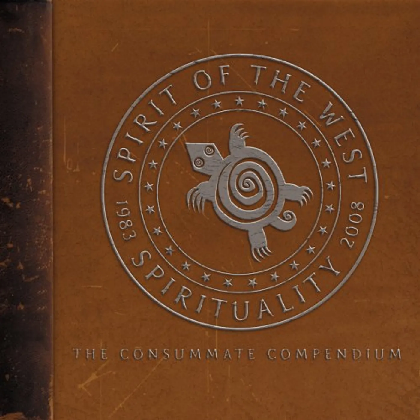 Spirit Of The West SPIRITUALITY 1983-2008 CD