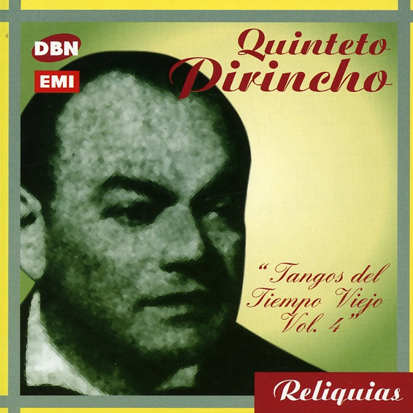 Quinteto Pirincho VOL. 1-TANGOS DEL TIEMPO VIEJO: CD
