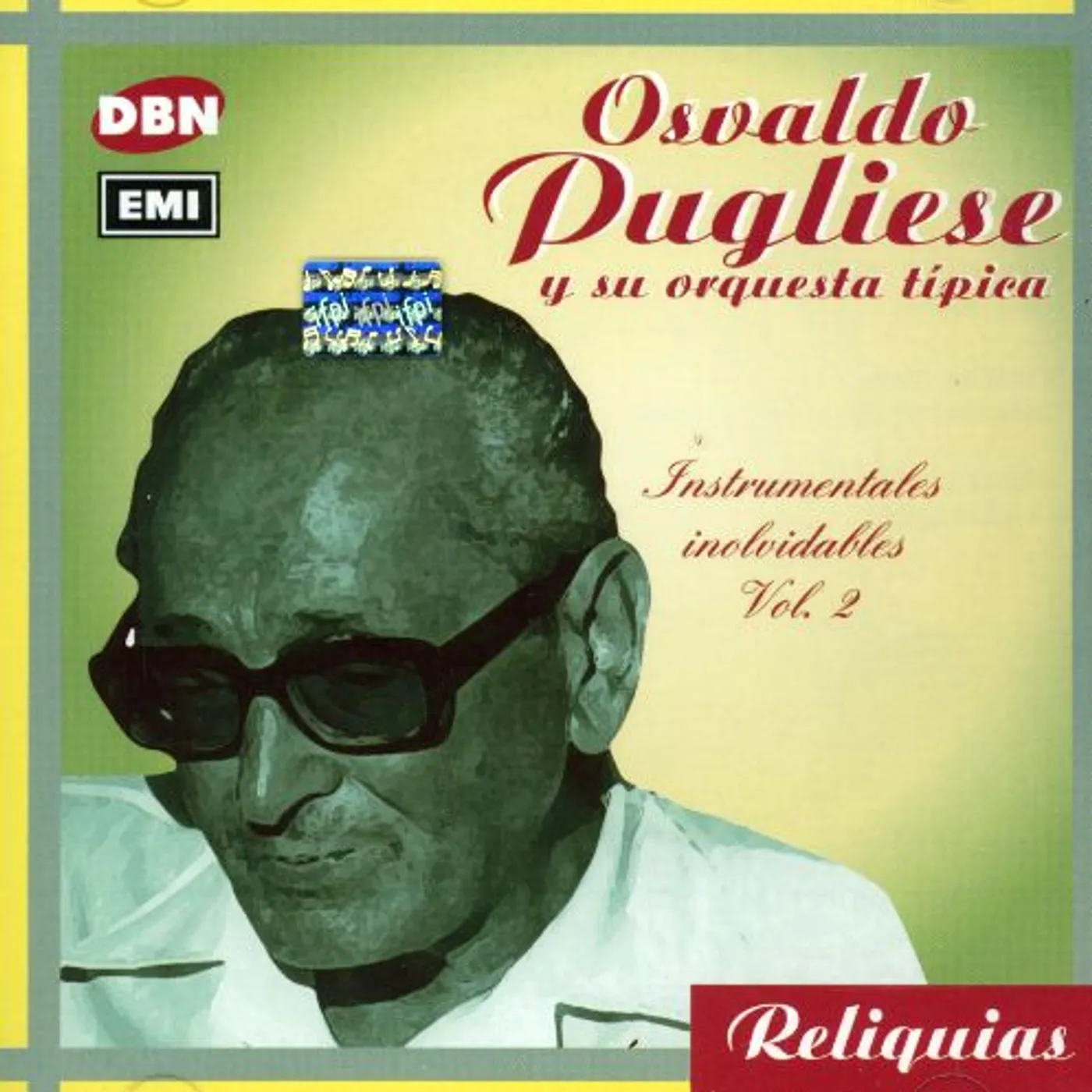 Osvaldo Pugliese VOL. 2-INSTRUMENTALES INOLVIDABLES CD
