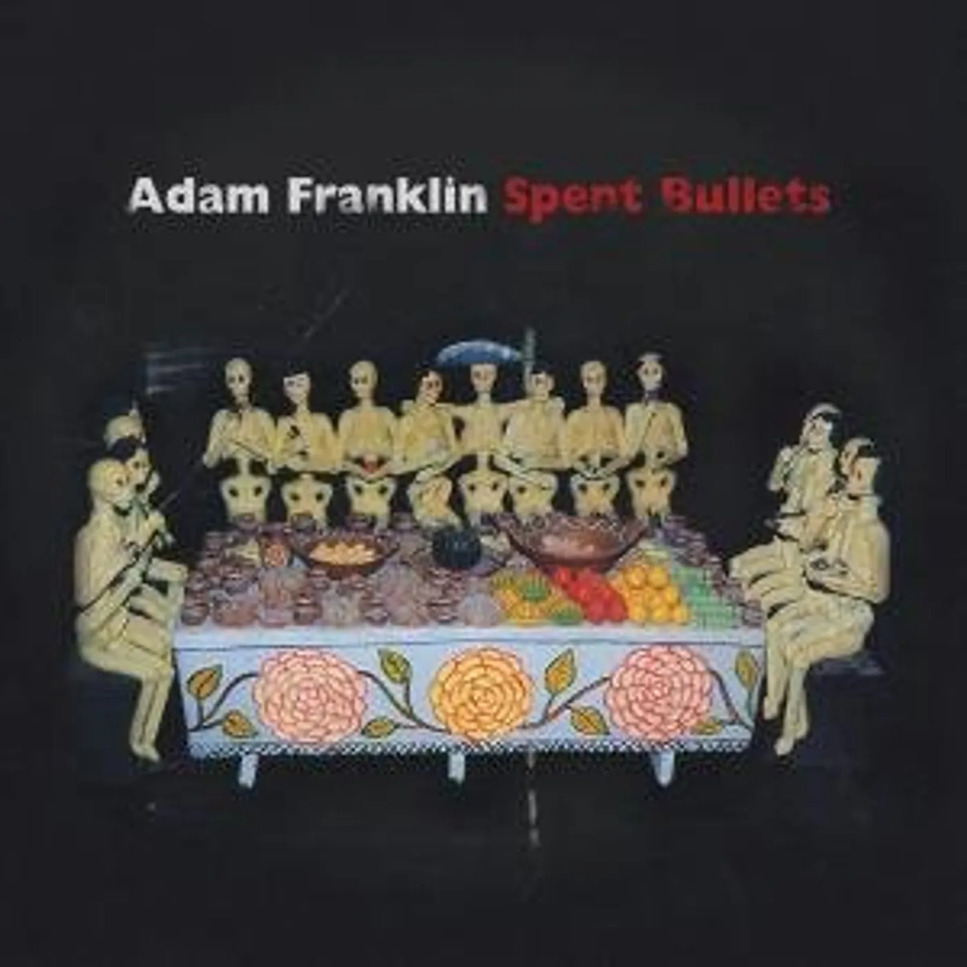 Adam Franklin Spent Bullets Vinyl Record