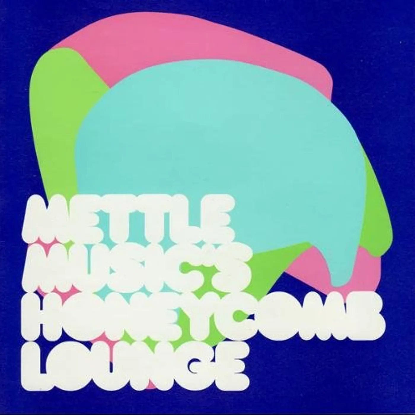 Mettle Music HONEYCOMB LOUNGE CD