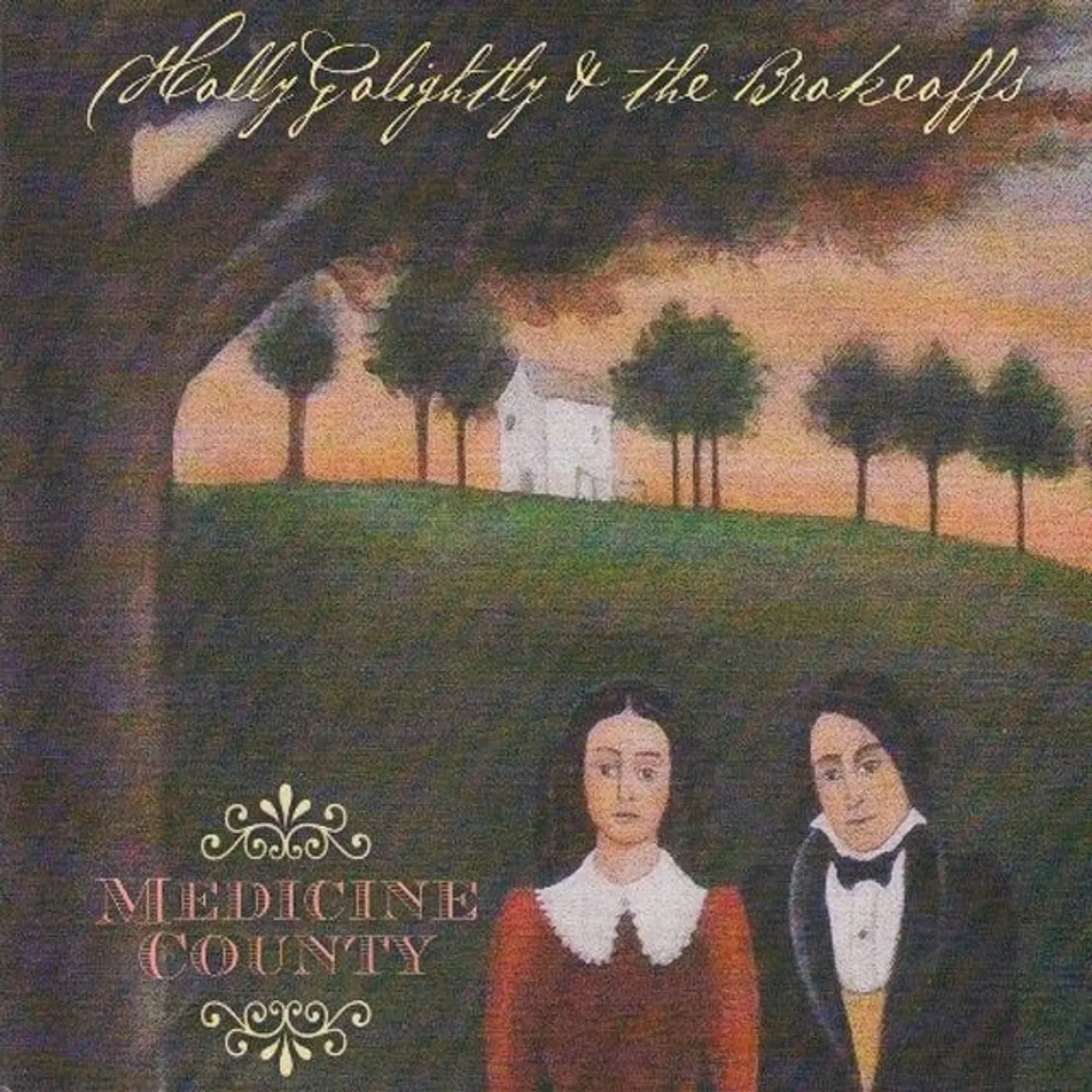 Holly Golightly & The Brokeoffs Medicine County Vinyl Record