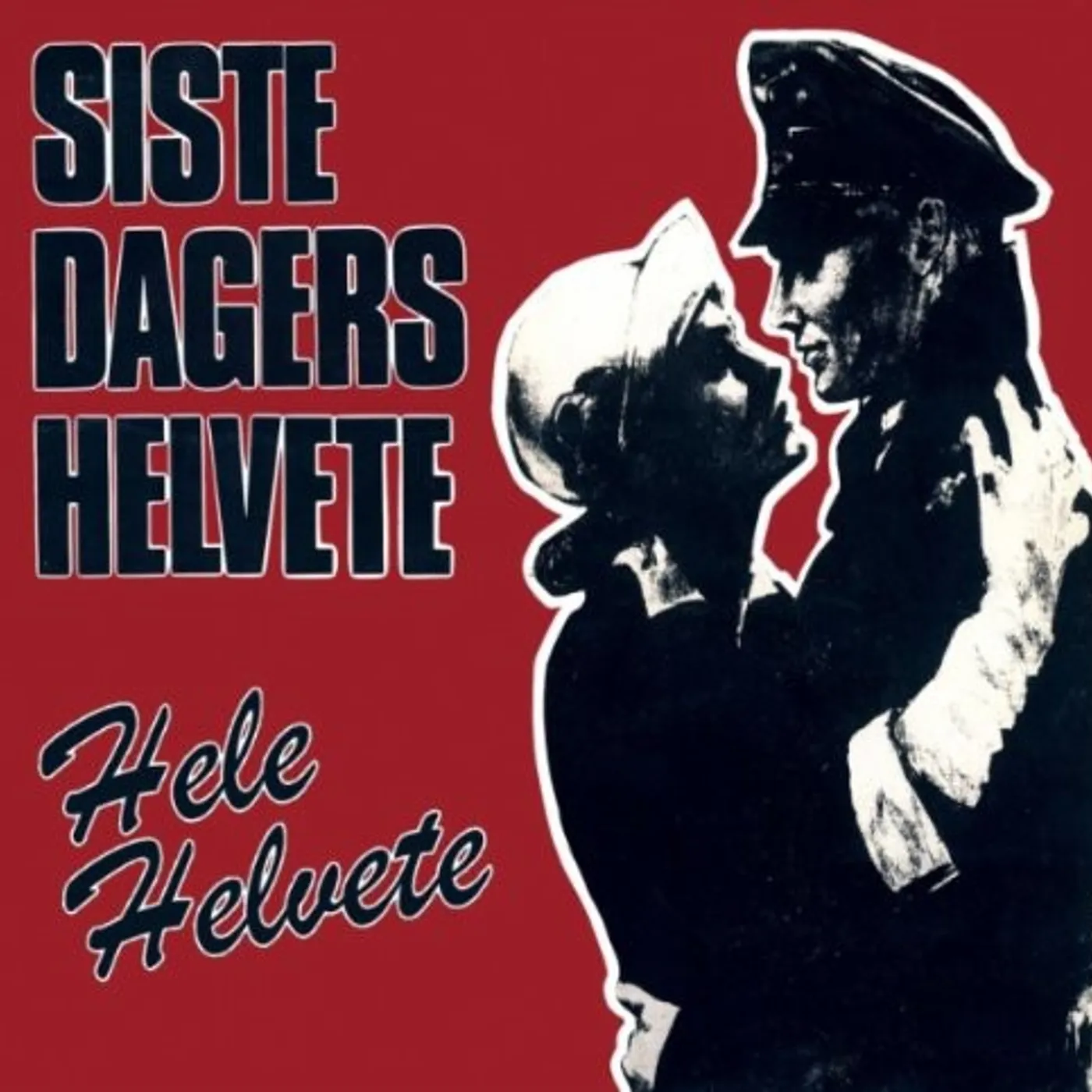 Siste Dagers Helvete HELE HELVETE ('83-'09) CD