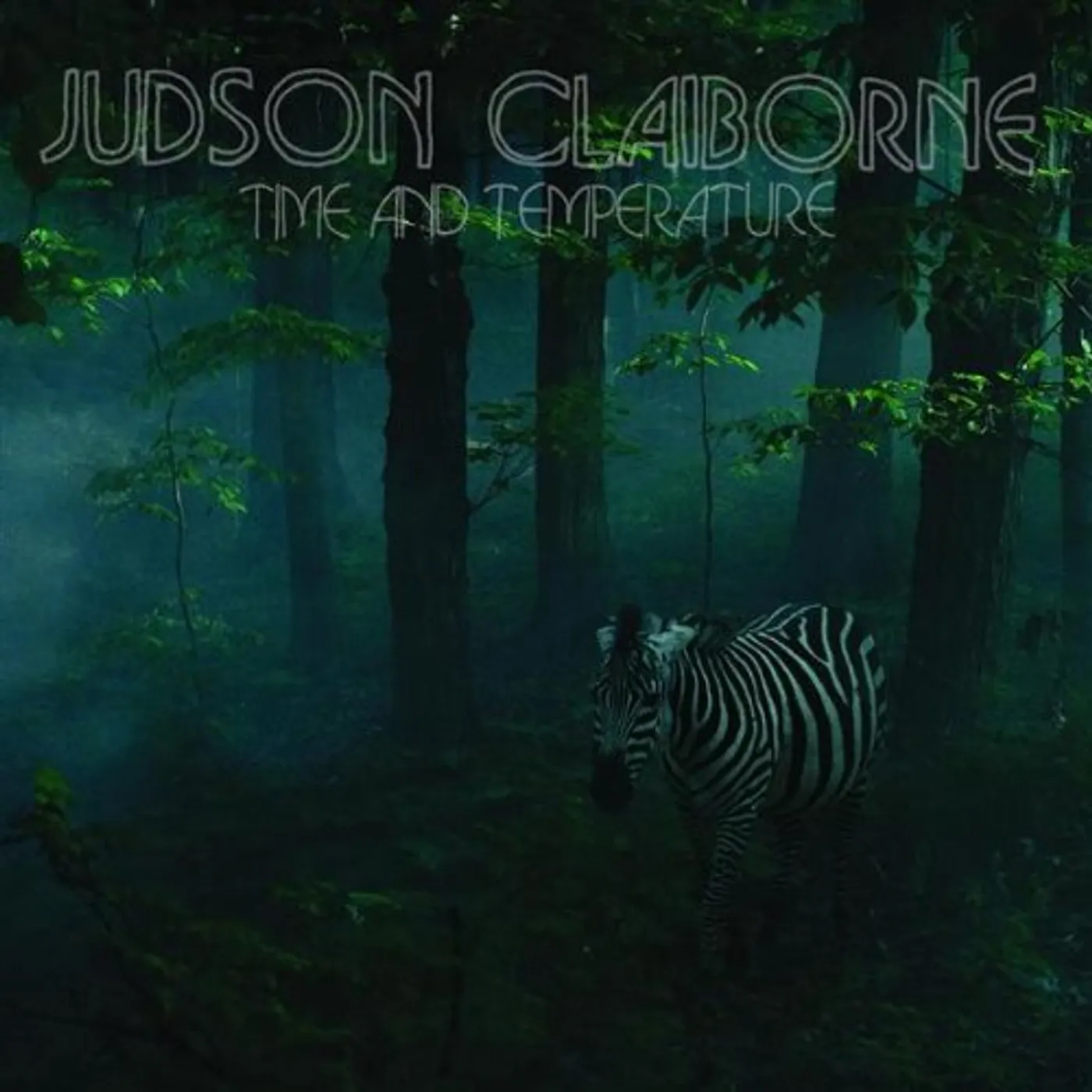 Judson Claiborne TIME & TEMPERATURE CD