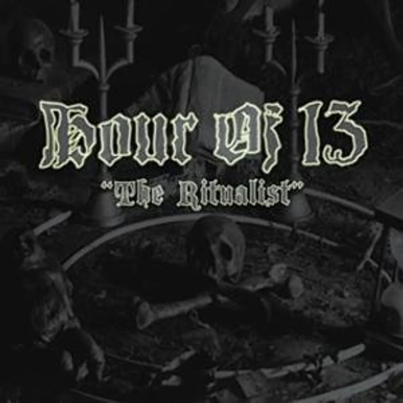 Hour Of 13 RITUALIST Vinyl Record