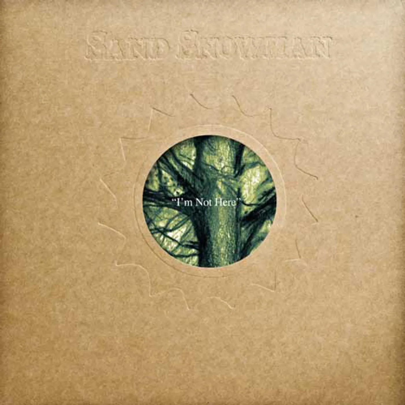 Sand Snowman I'm Not Here Vinyl Record