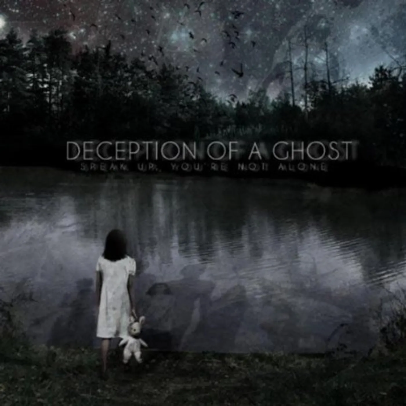 Deception Of A Ghost SPEAK UP YOU'RE NOT ALONE CD