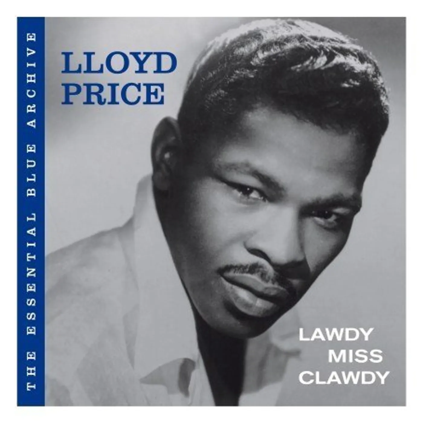 Lloyd Price ESSENTIAL BLUE ARCHIVE: LAWDY MISS CLAWDY CD