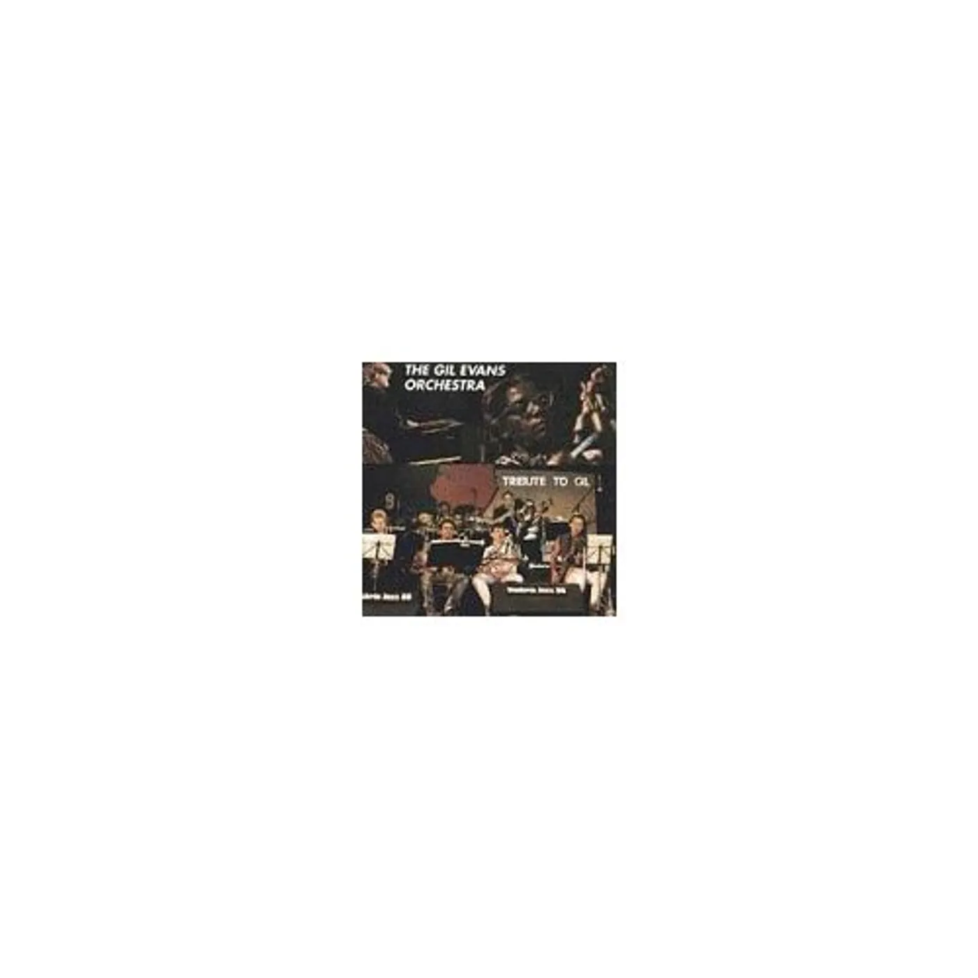 Gil Evans Orchestra TRIBUTE TO GIL CD