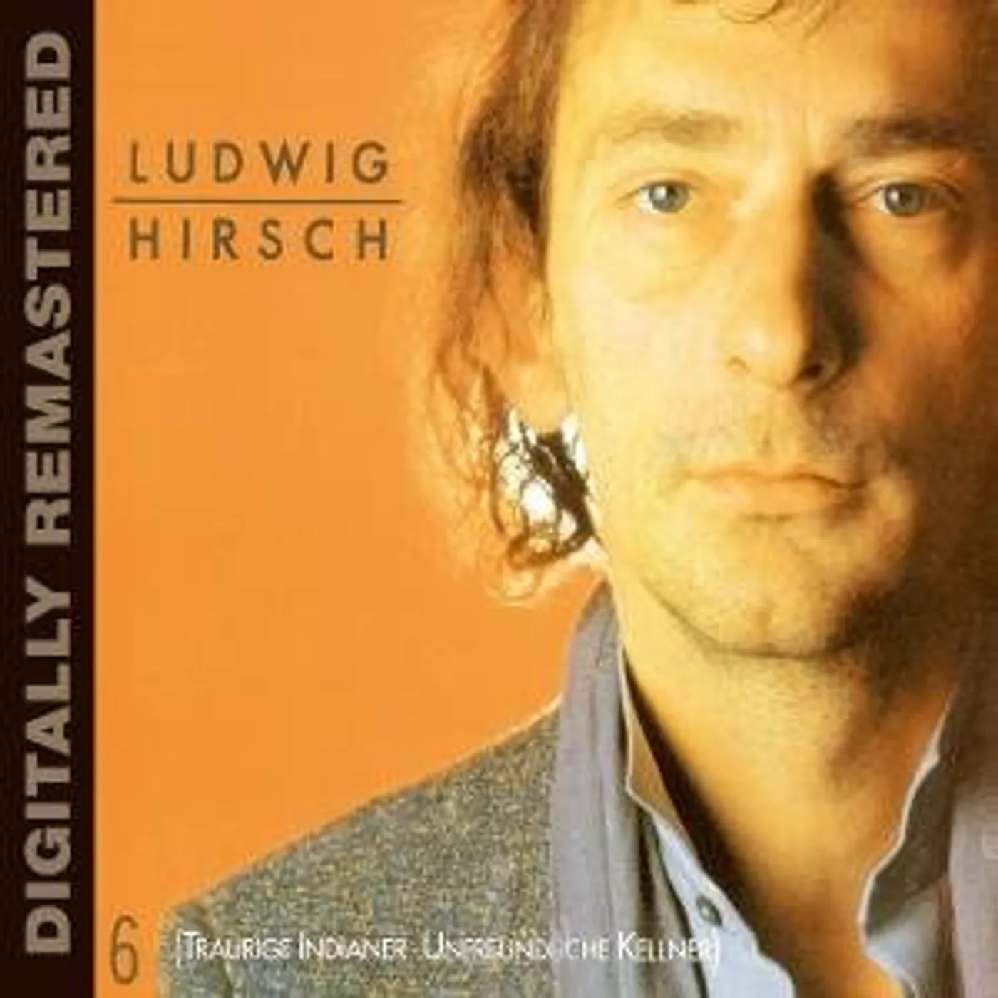 Ludwig Hirsch TRAURIGE INDIANER CD