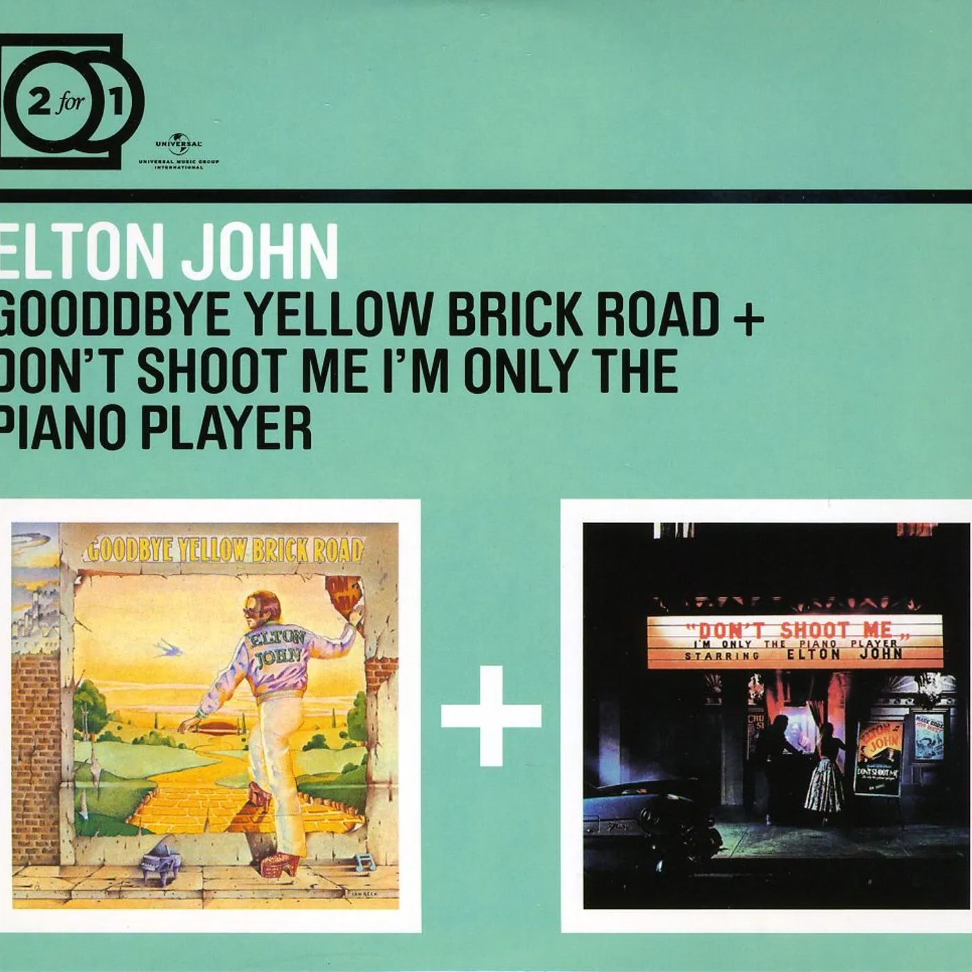 Elton John GOODBYE YELLOW BRICK ROAD/DON'T SHOOT ME I'M ONLY CD
