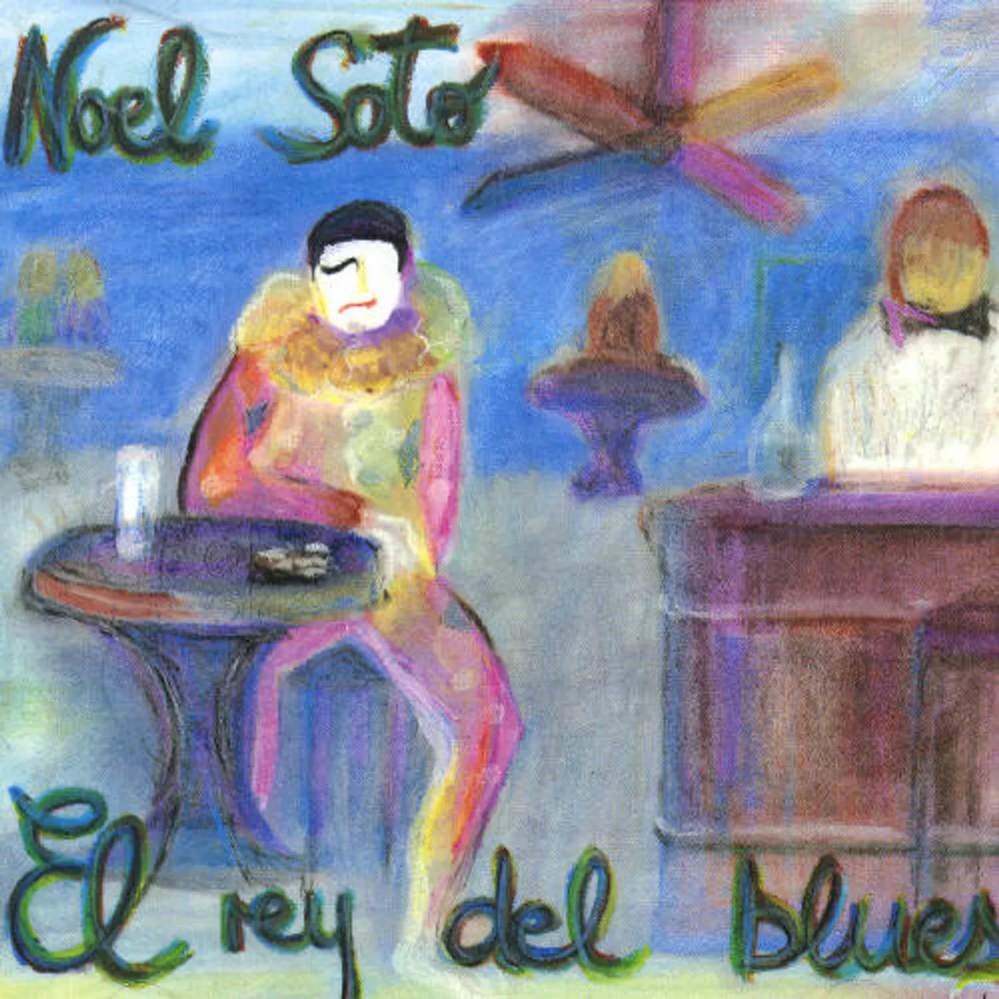 Noel Soto EL REY DEL BLUES CD