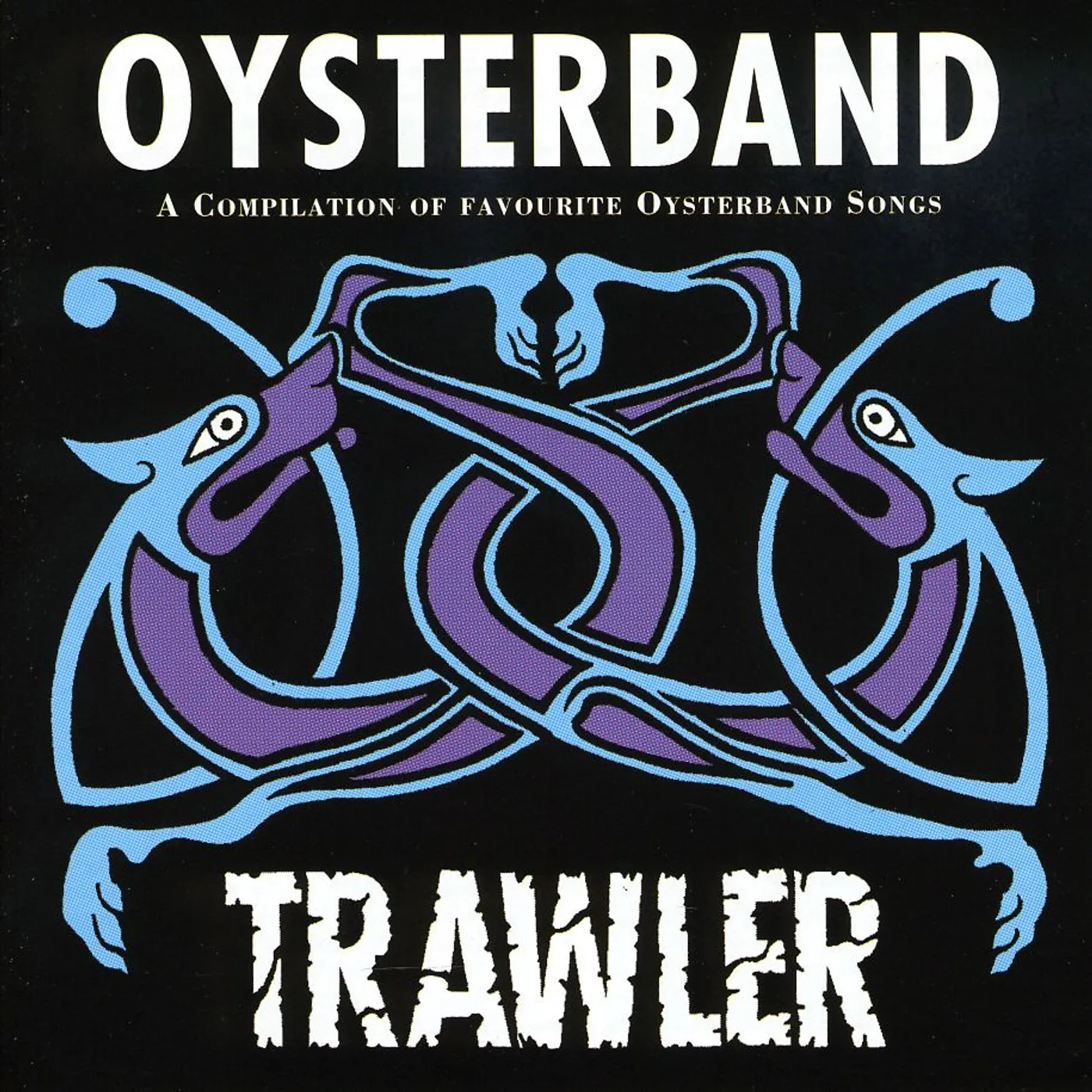 Oysterband TRAWLER CD