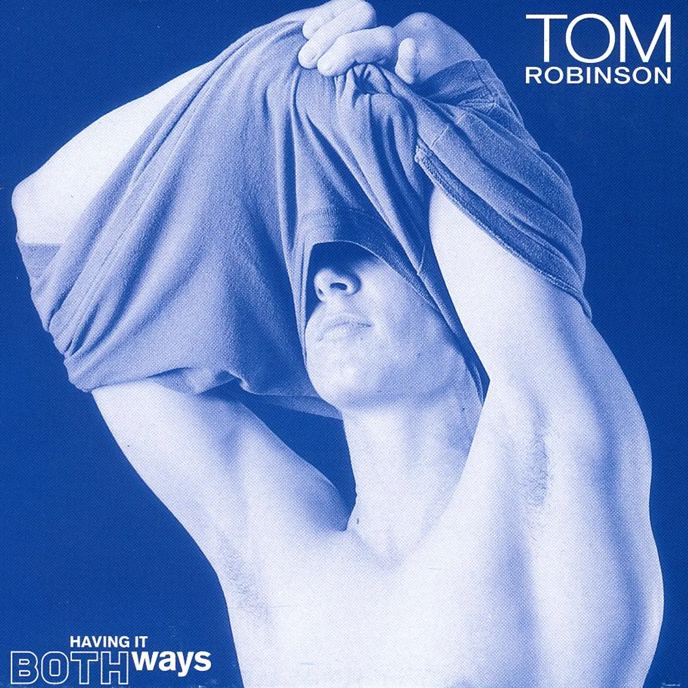 Tom Robinson HAVING IT BOTH WAYS CD