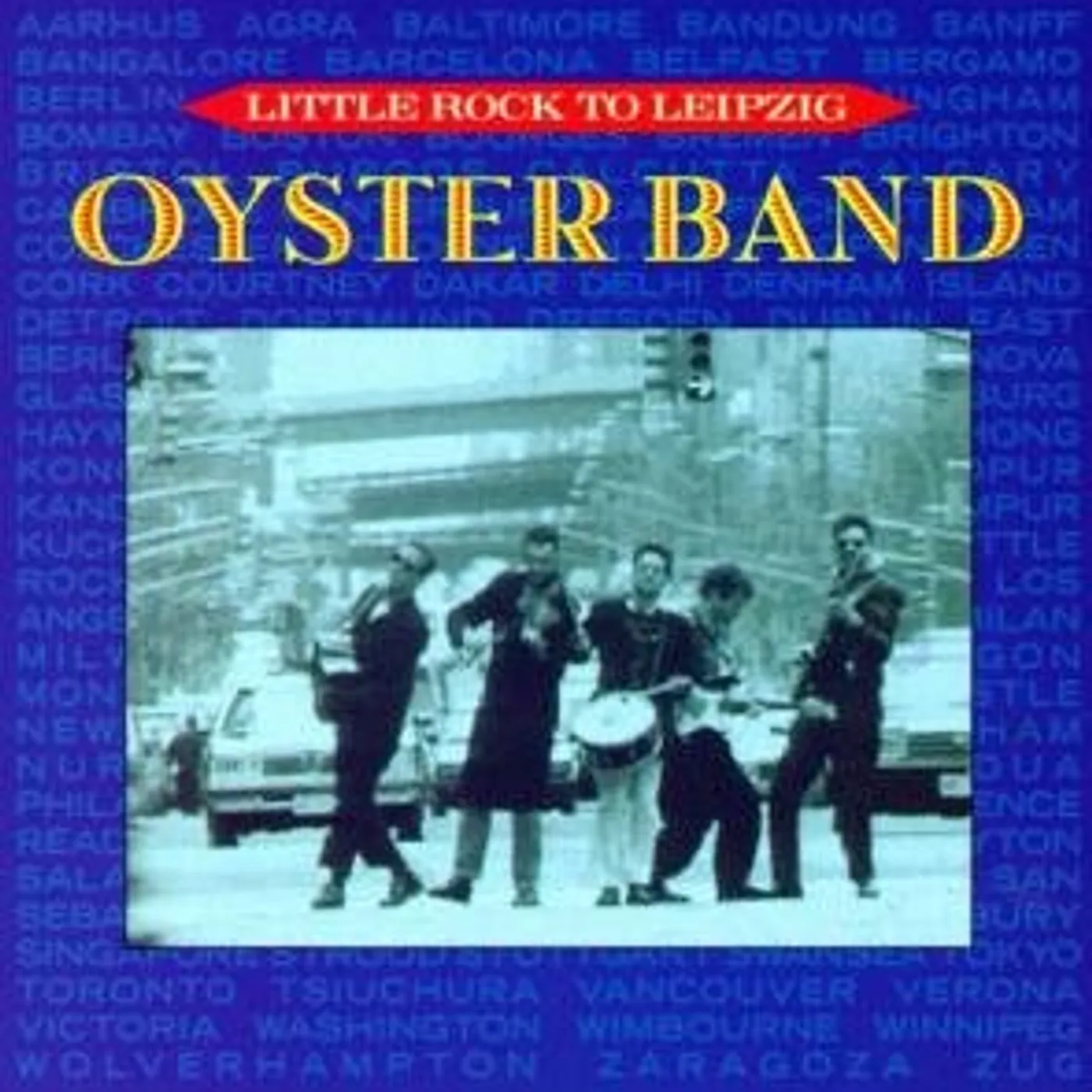 Oysterband LITTLE ROCK TO LEI CD